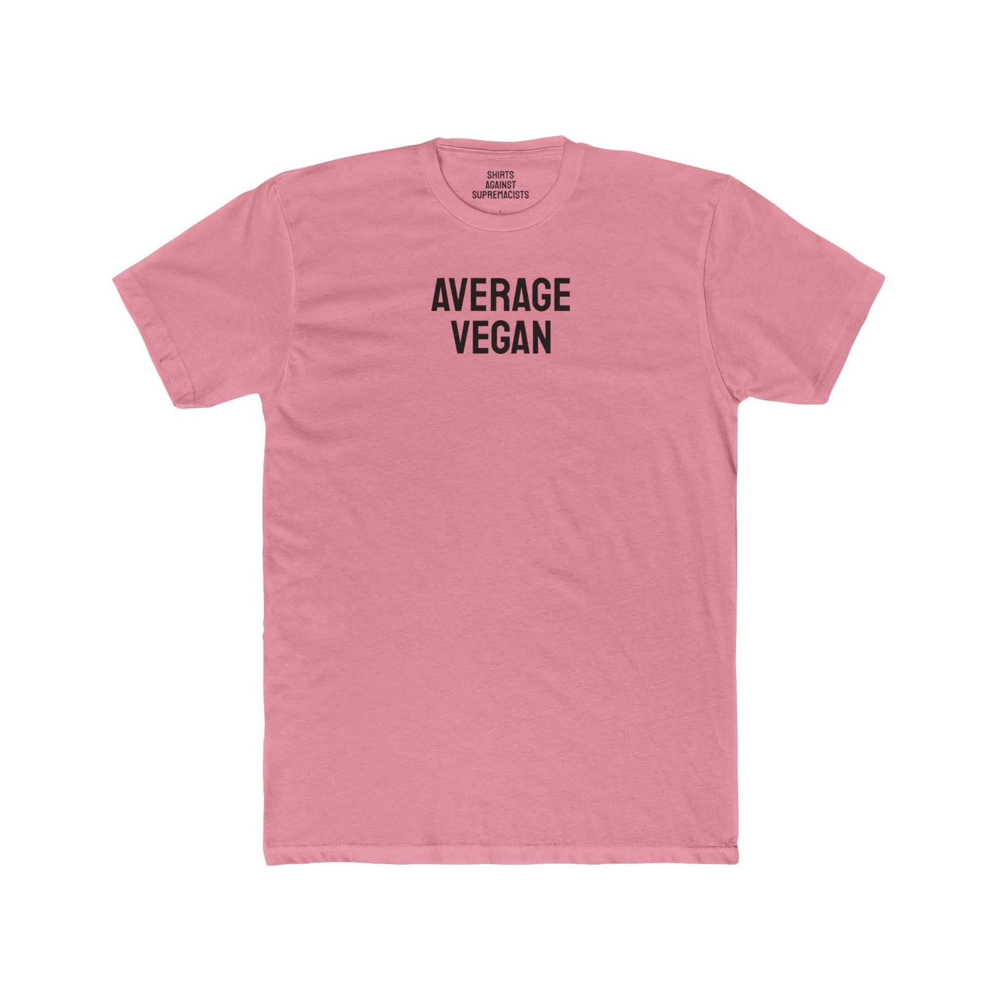 Average Vegan - Unisex Cotton Crew Tee