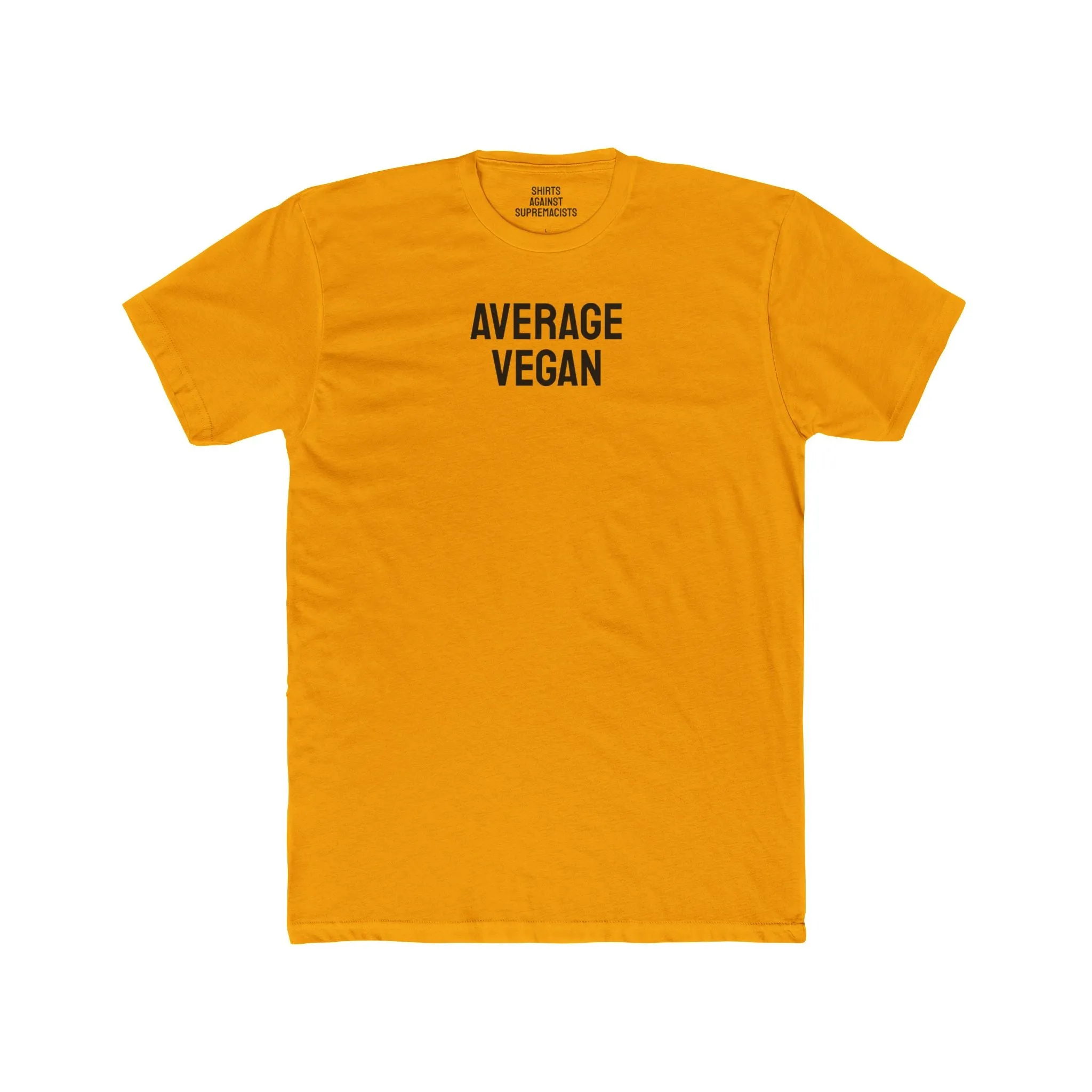 Average Vegan - Unisex Cotton Crew Tee