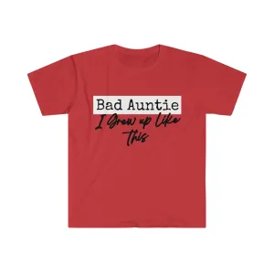 Bad Auntie T-Shirt