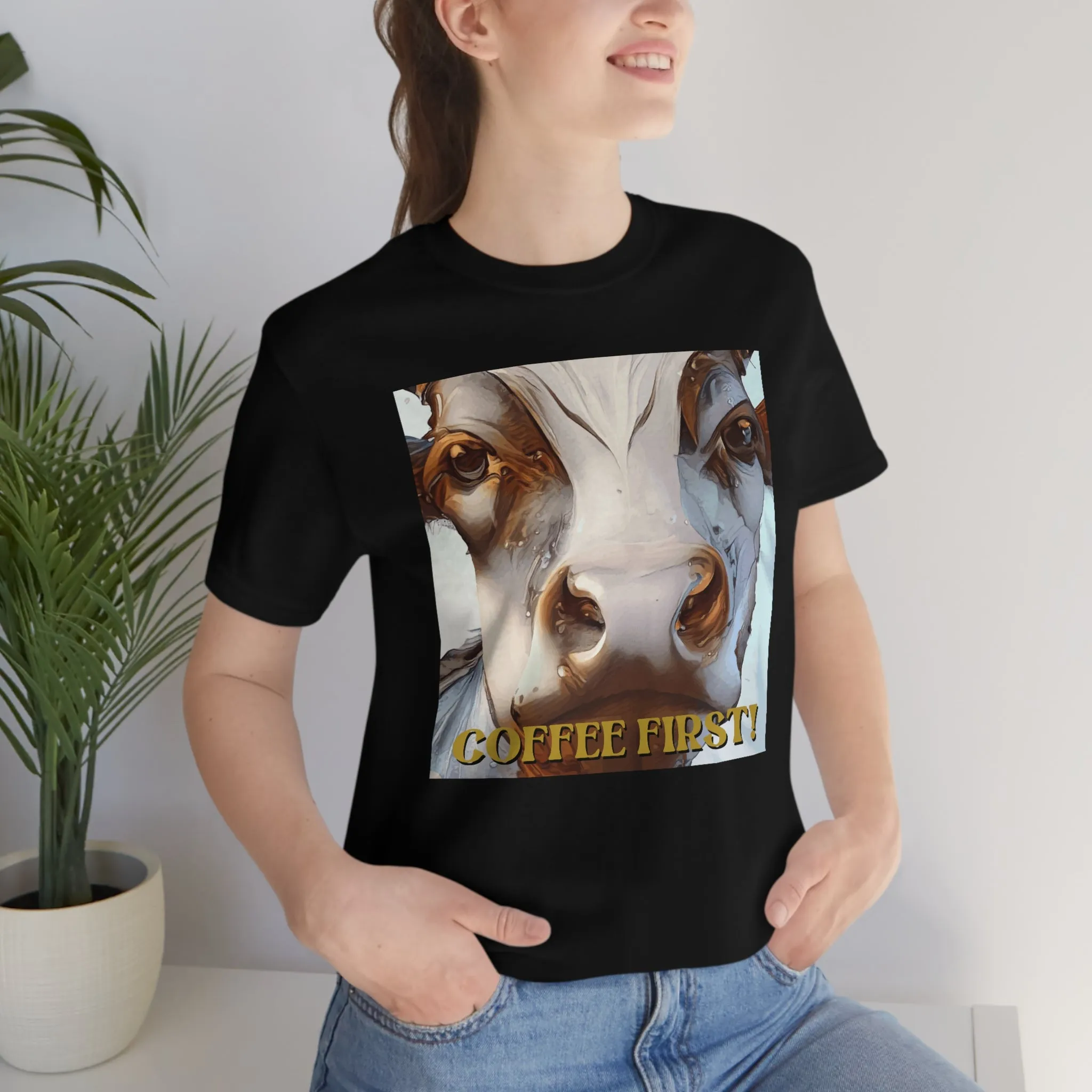 Coffee First! 2 Short Sleeve Tee