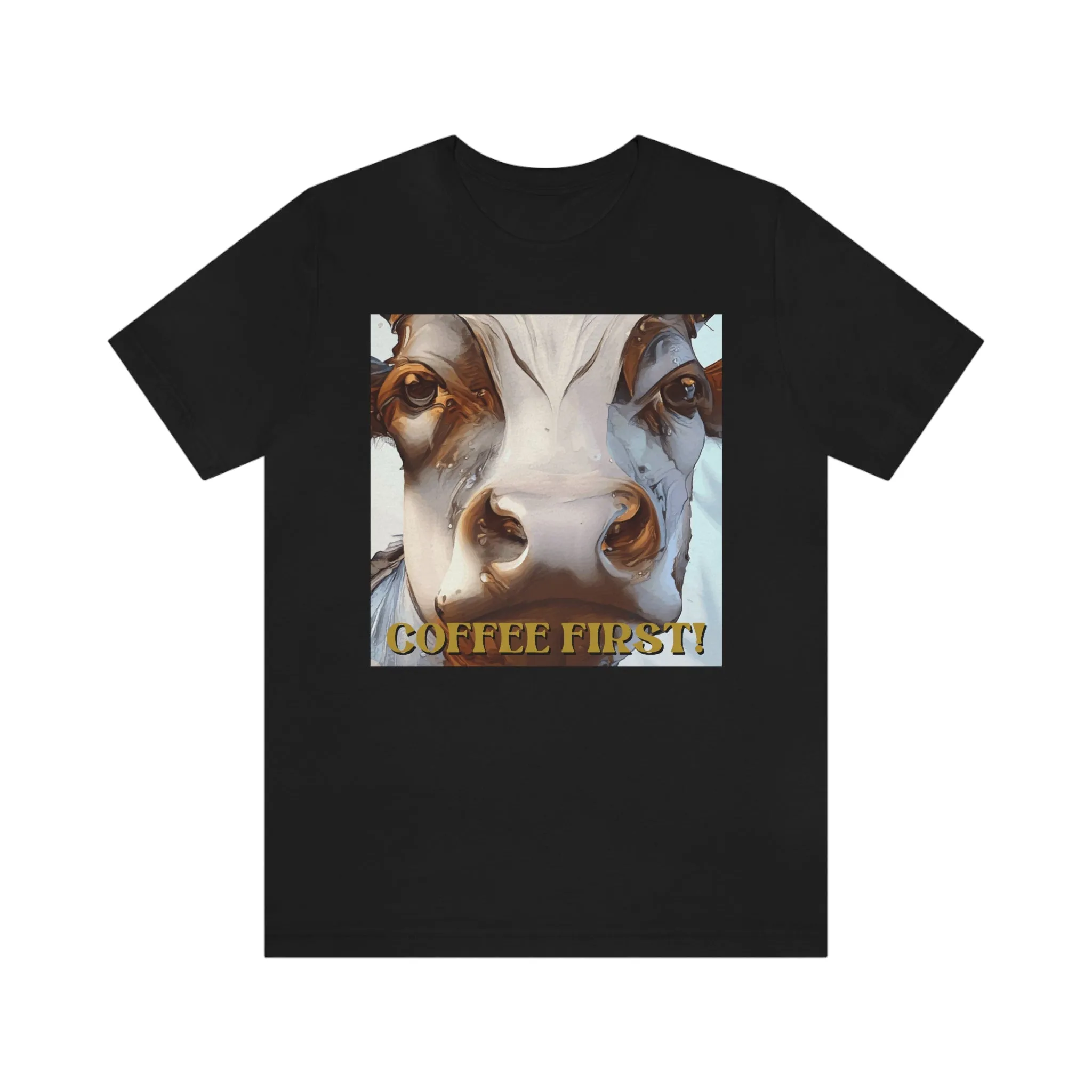 Coffee First! 2 Short Sleeve Tee