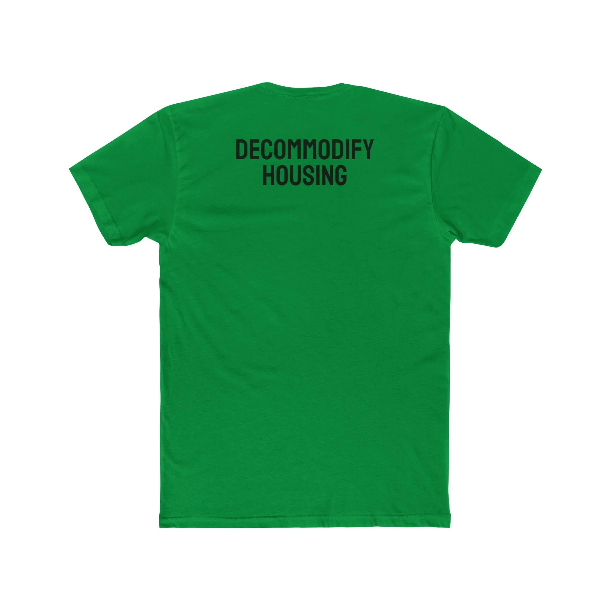 Decommodify Housing - Unisex Cotton Crew Tee