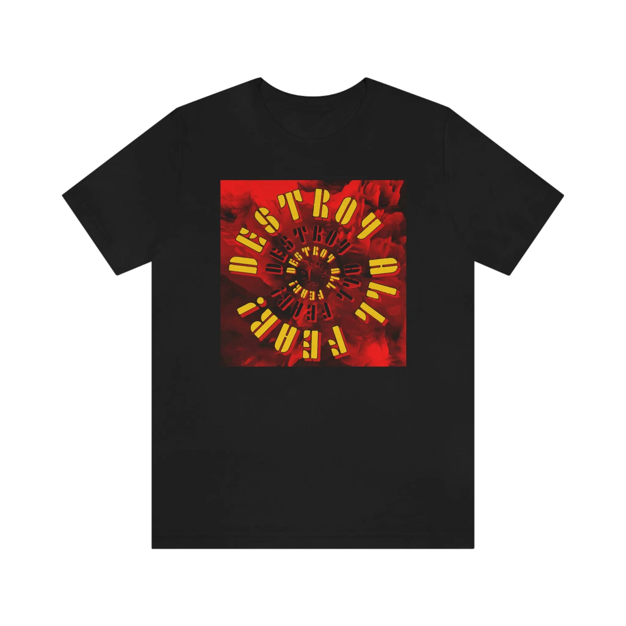 Destroy All Fear! Short Sleeve Tee