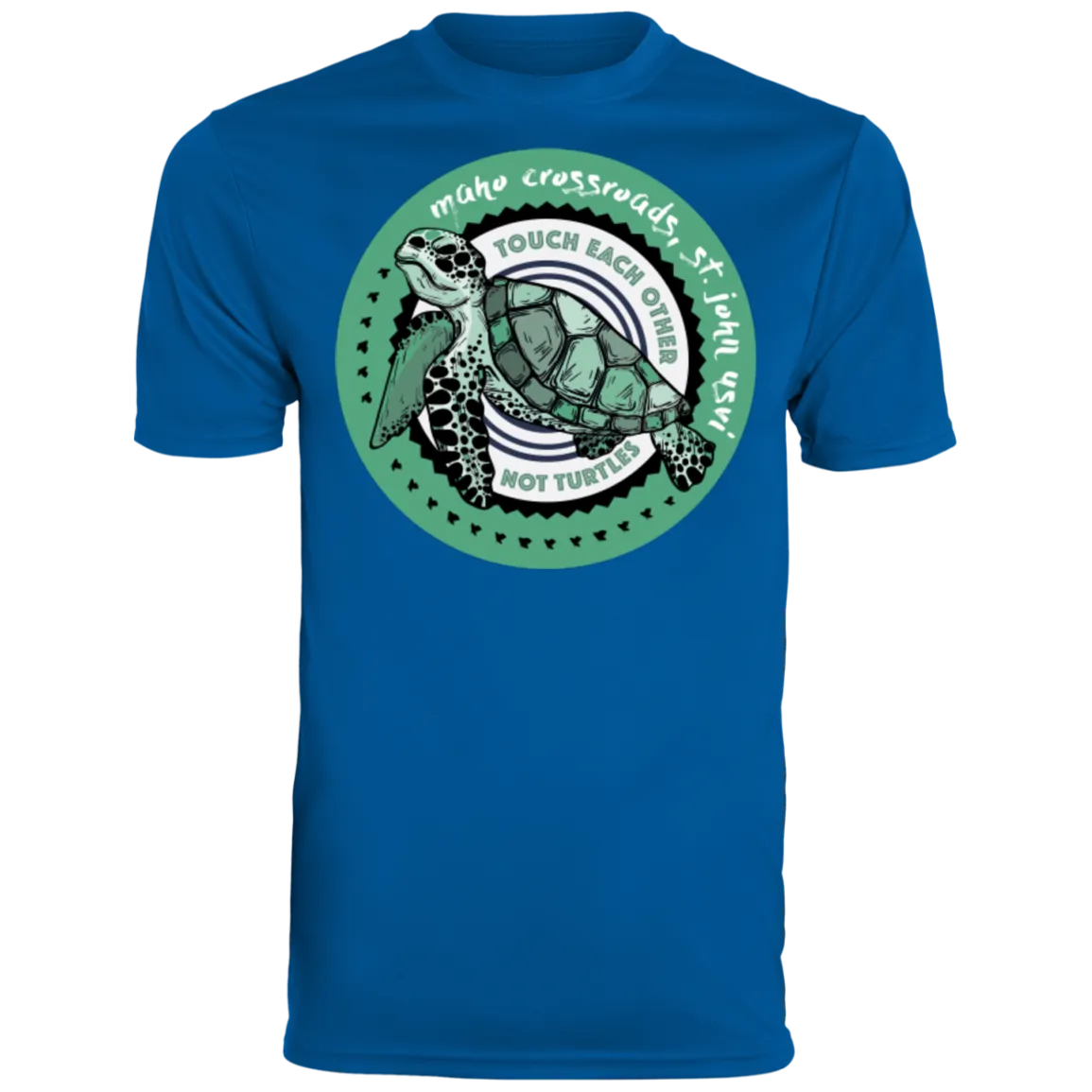 Don't Touch Turtles Augusta Men's Wicking T-Shirt
