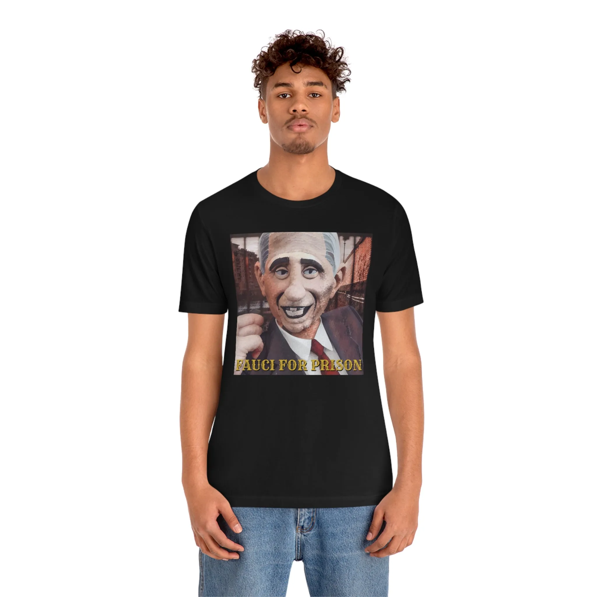 Fauci for Prison Short Sleeve Tee