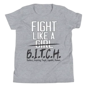 Fit Bitch - Kids - T-Shirt - Fight Like A