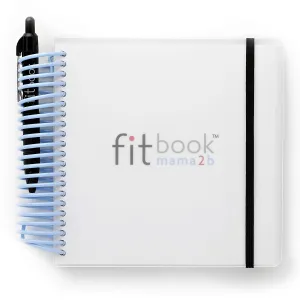 FITBOOK MAMA2B Pregnancy Pre-natal Nutrition & Fitness Planner Diary Journal
