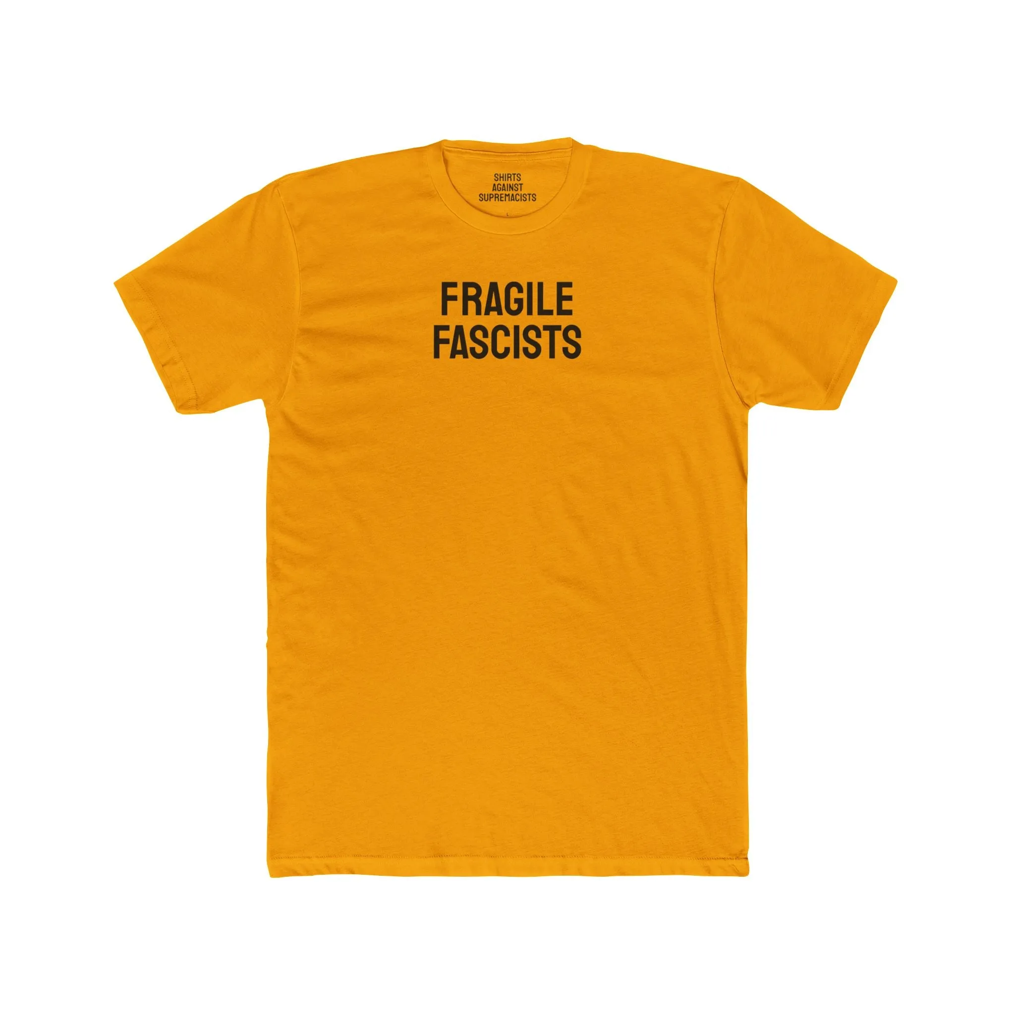 Fragile Fascists - Unisex Cotton Crew Tee