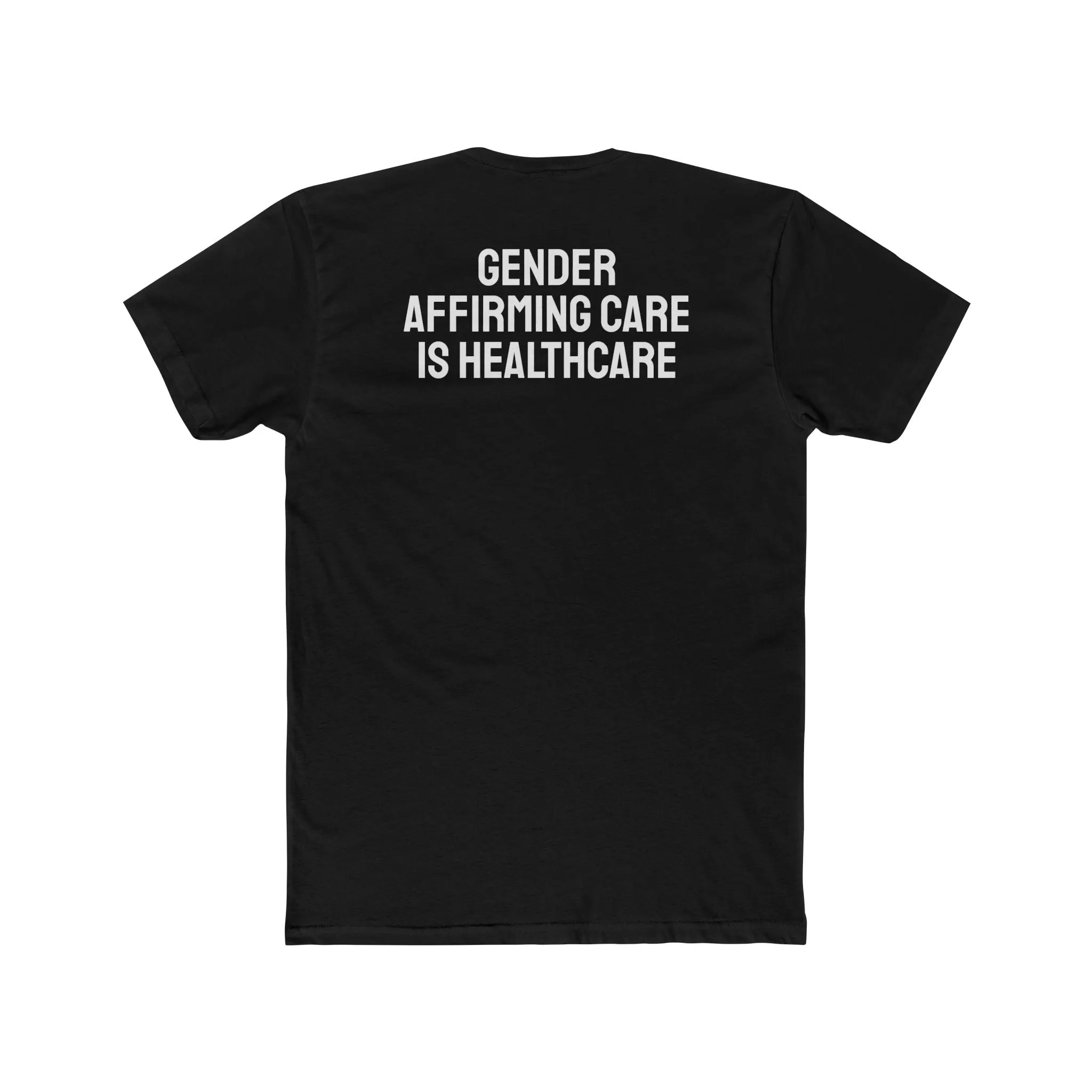Gender Affirming Care Is Healthcare - Unisex Cotton Crew Tee