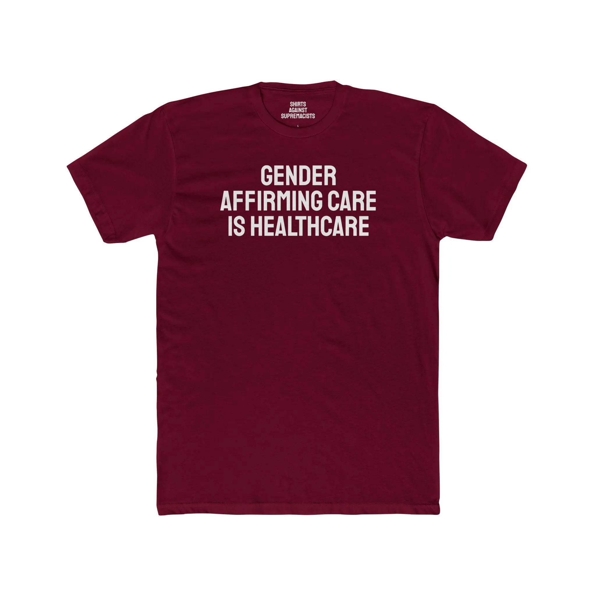 Gender Affirming Care Is Healthcare - Unisex Cotton Crew Tee