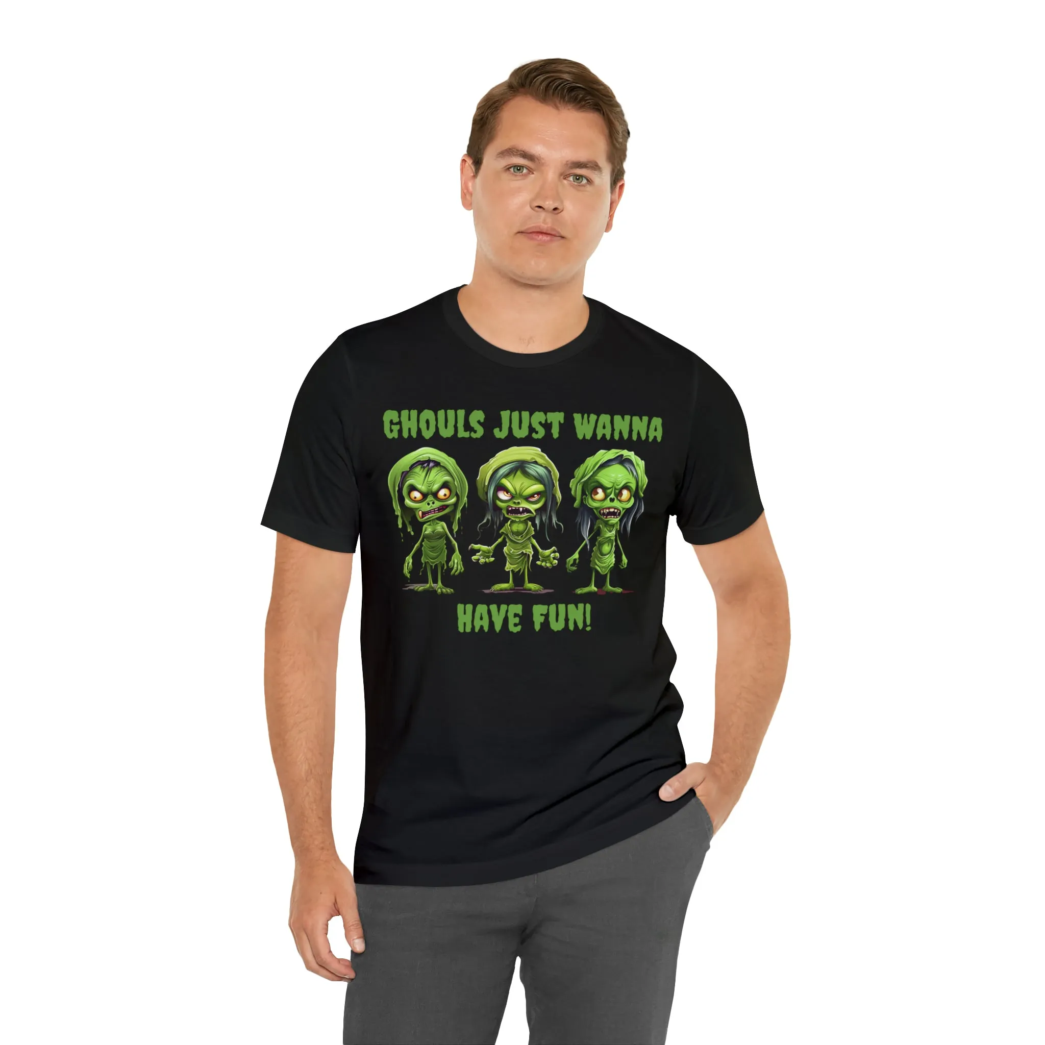 Ghouls Just Wanna Have Fun T-Shirt | Creepy Girl Ghouls Tee |  Bella Canvas 3001Unisex | Scary Short Sleeve Tshirt