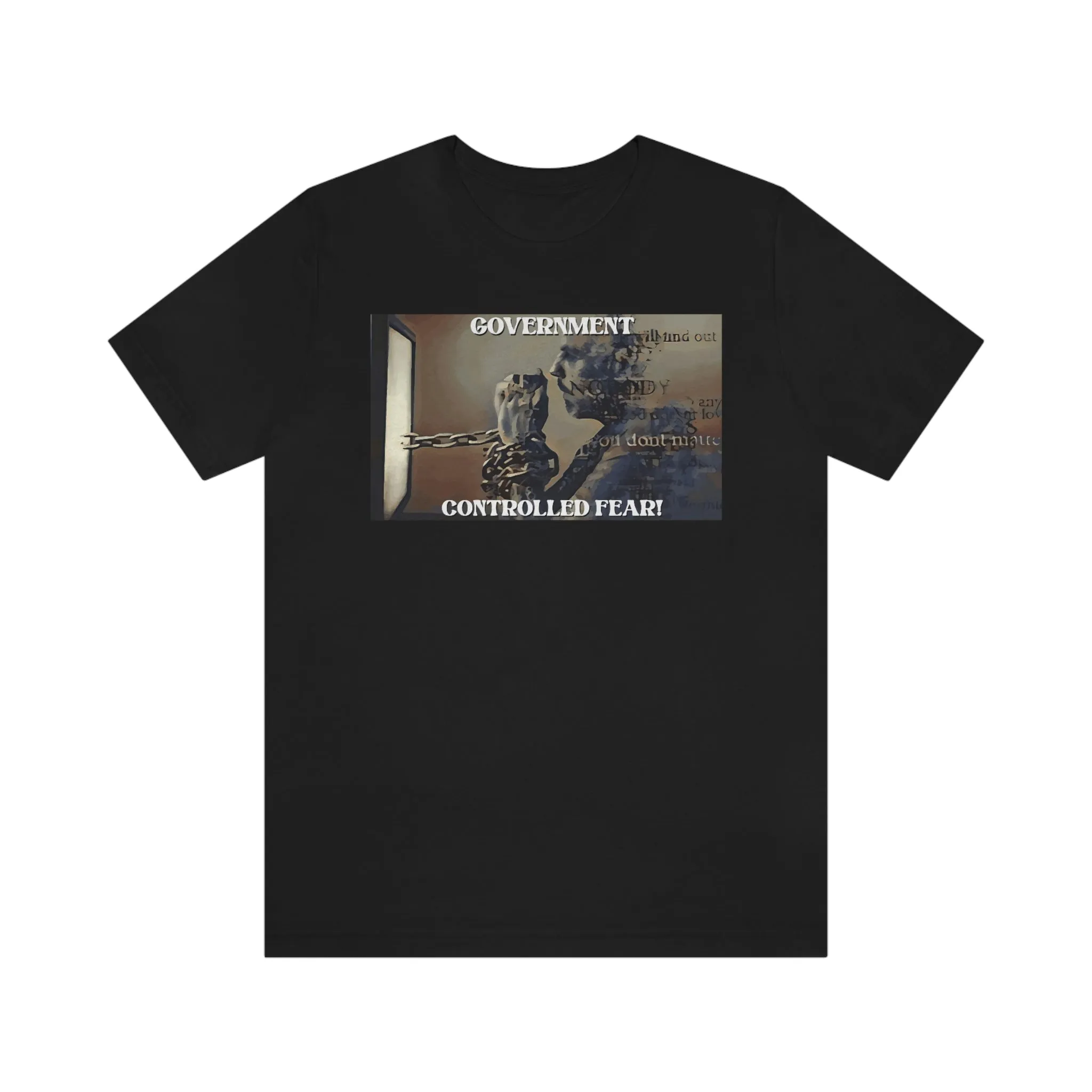 Government Controlled Fear! Short Sleeve Tee
