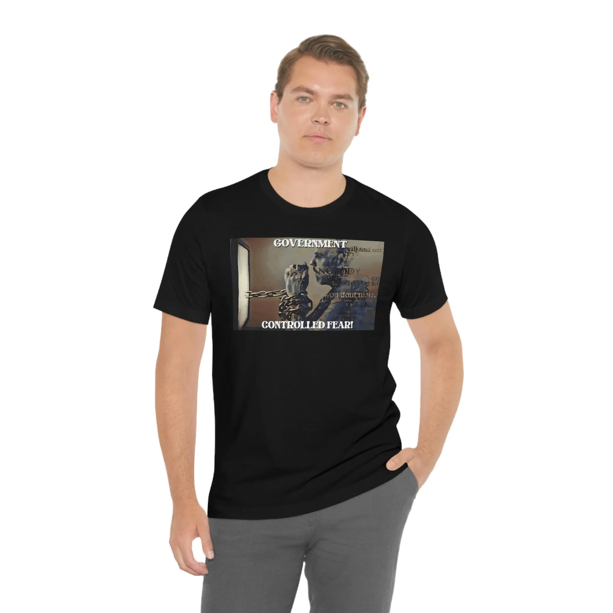 Government Controlled Fear! Short Sleeve Tee