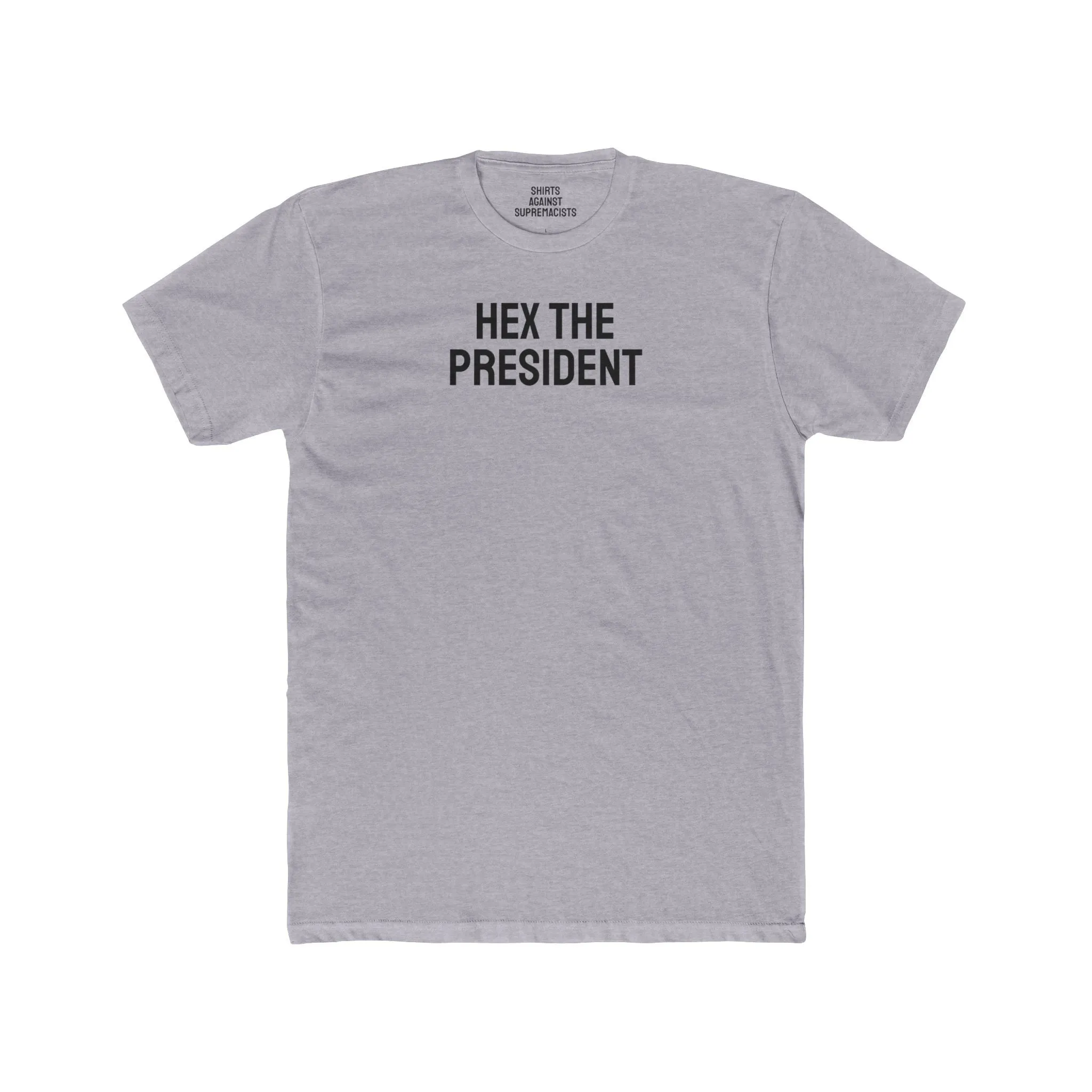 Hex The President - Unisex Cotton Crew Tee
