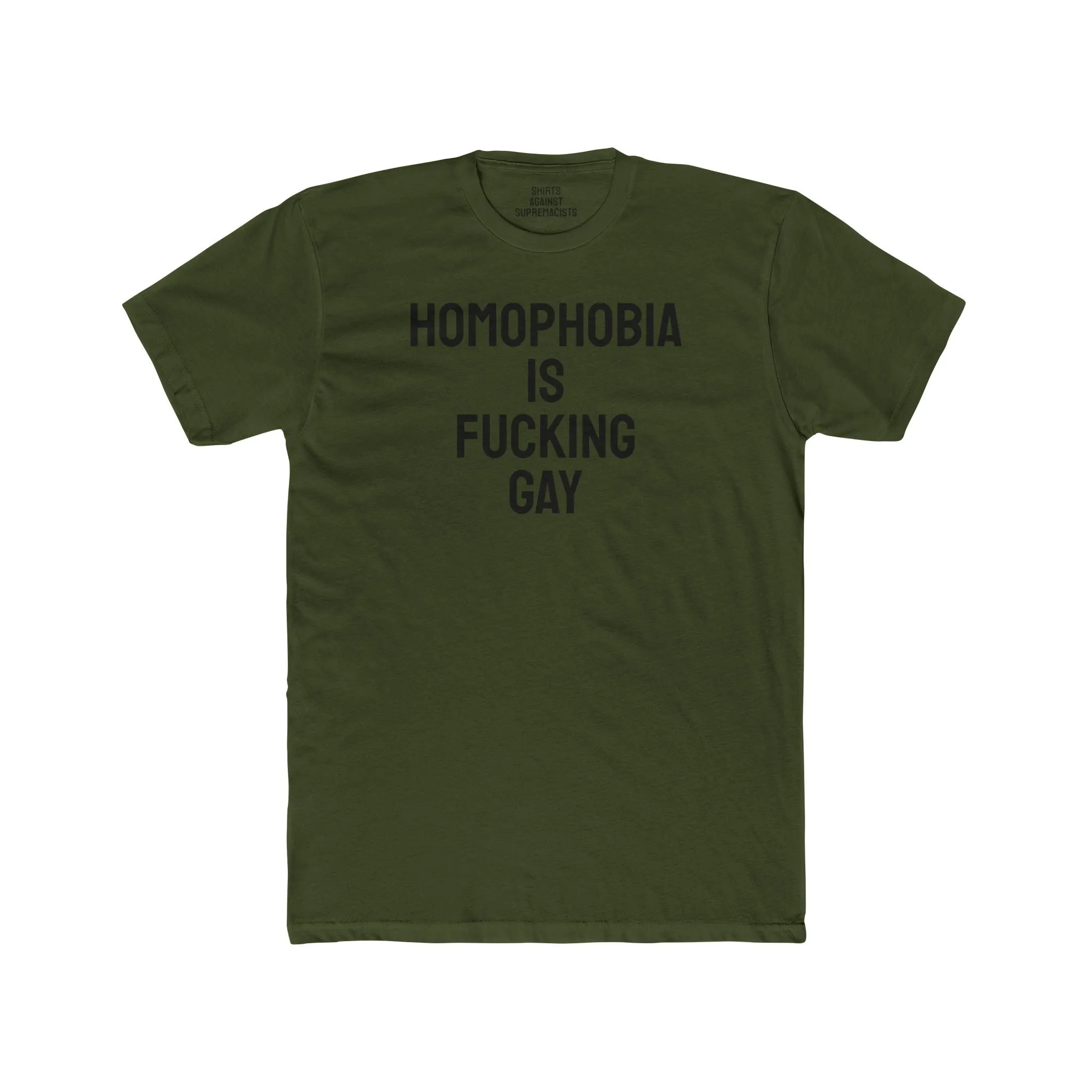 Homophobia Is Fucking Gay - Unisex Cotton Crew Tee
