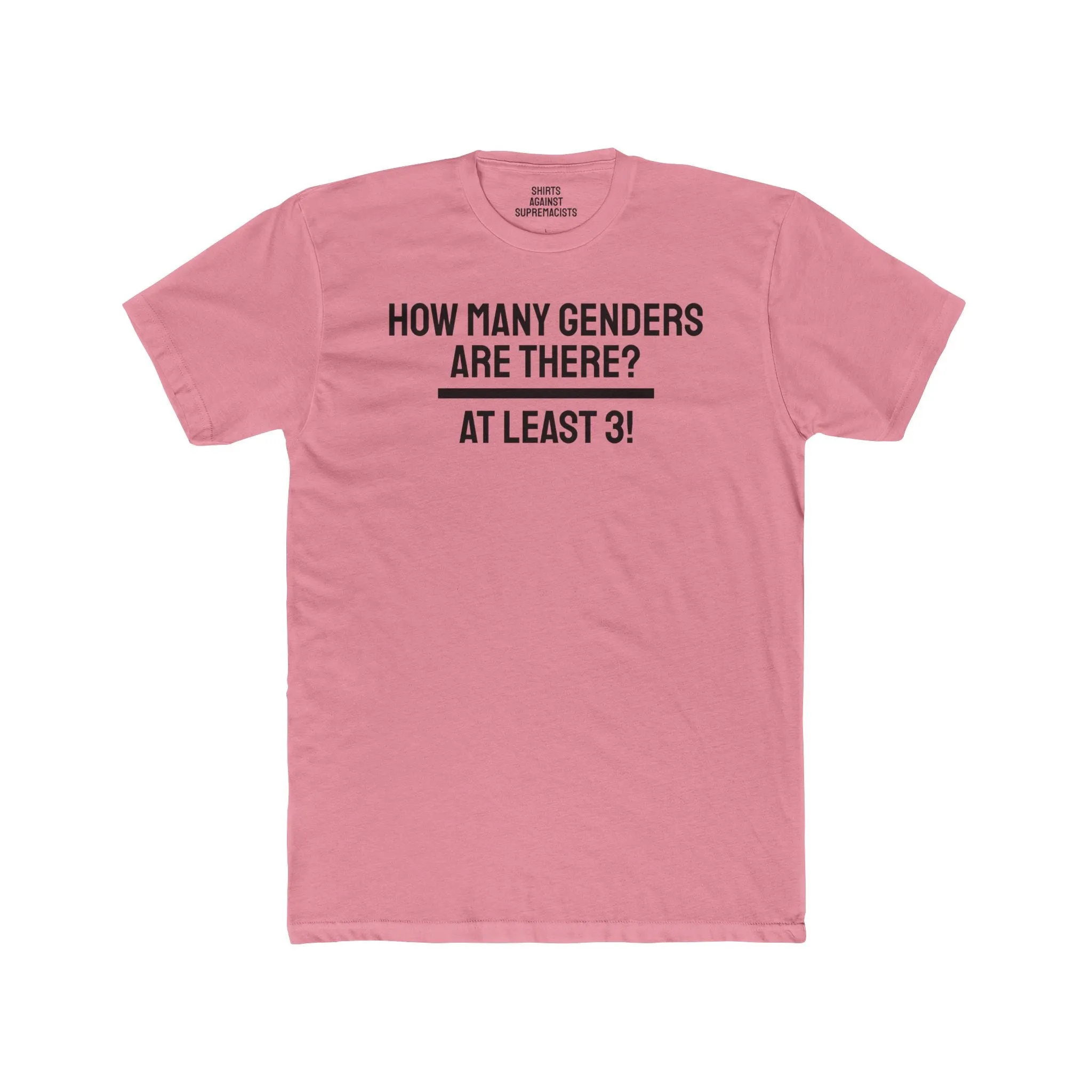 How Many Genders Are There? At Least 3! - Unisex Cotton Crew Tee
