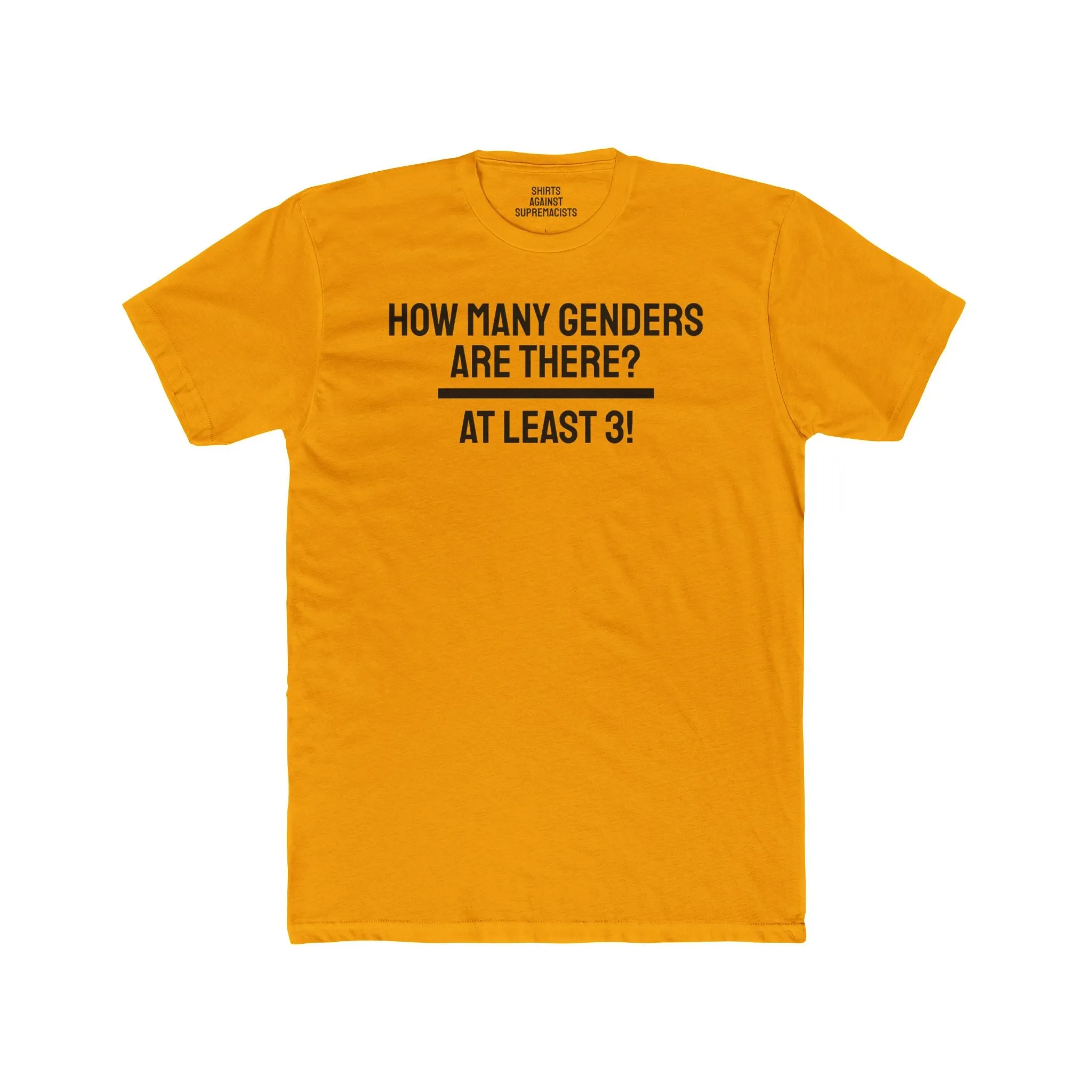 How Many Genders Are There? At Least 3! - Unisex Cotton Crew Tee