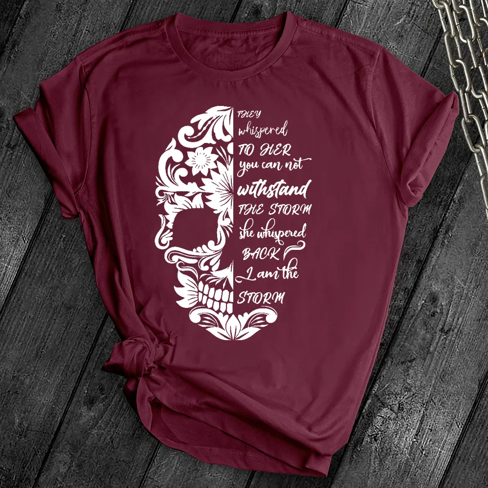 I am The Storm Skull Tee