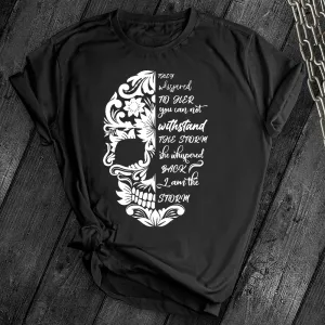 I am The Storm Skull Tee