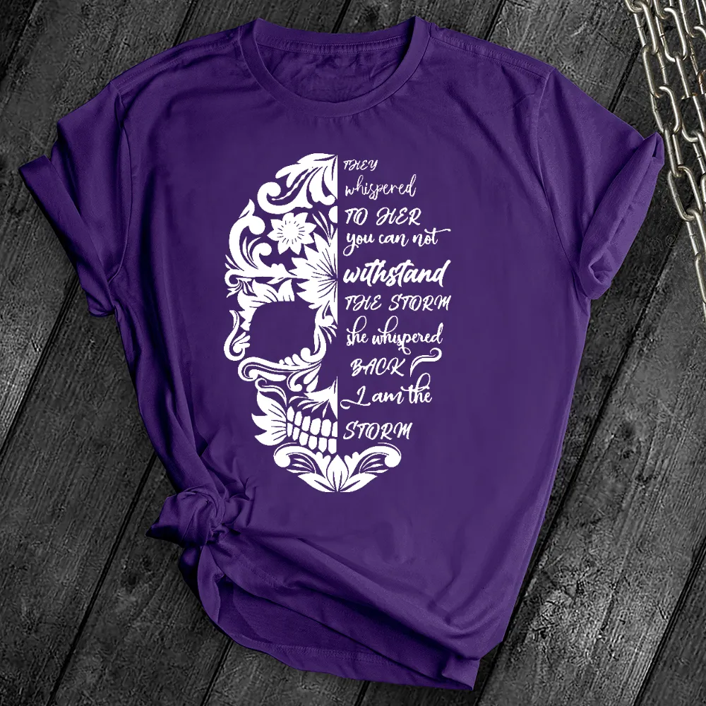 I am The Storm Skull Tee