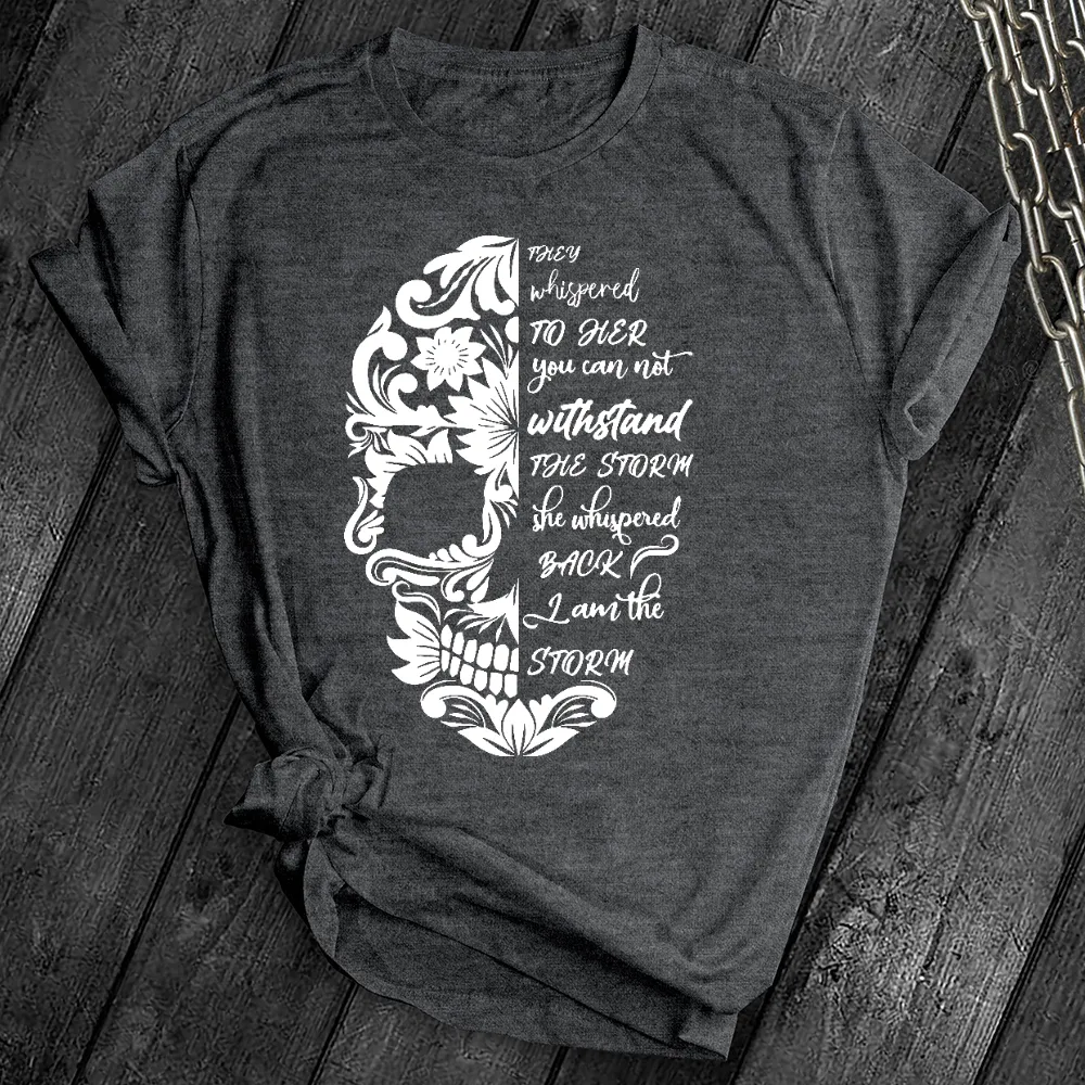 I am The Storm Skull Tee