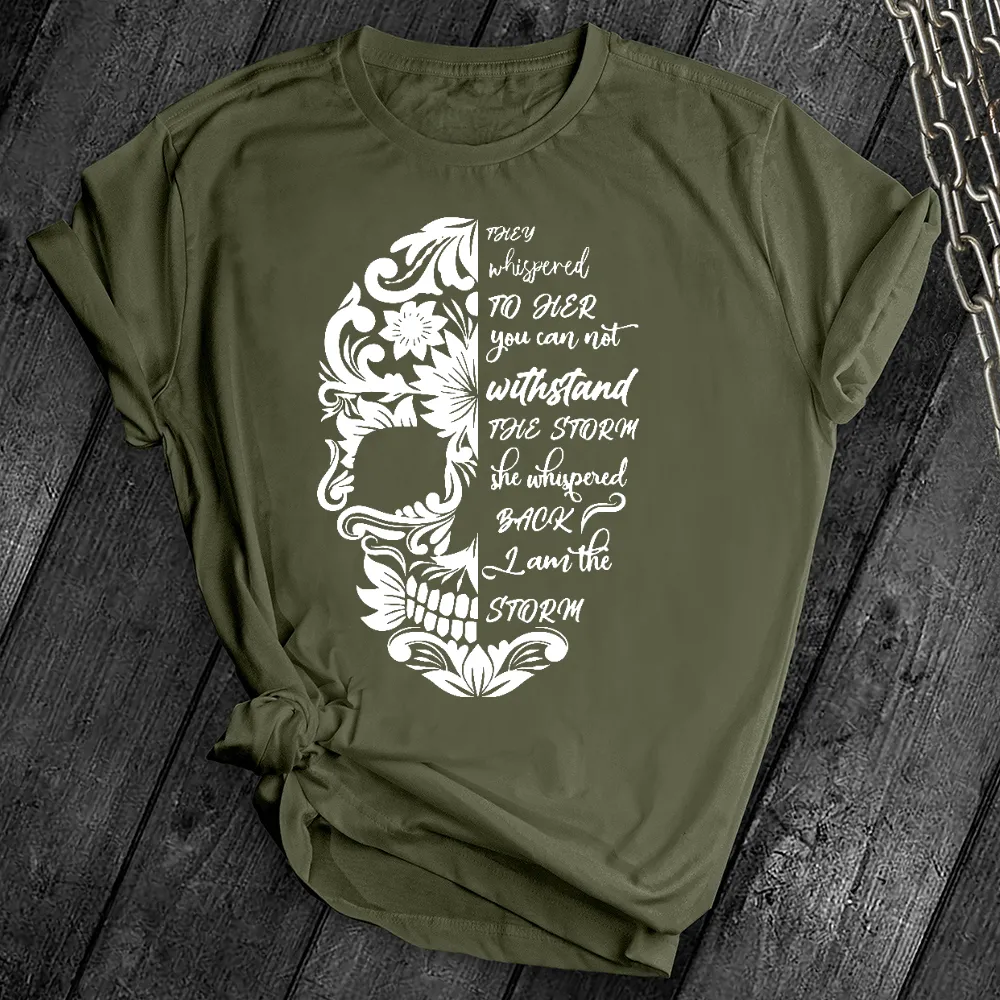 I am The Storm Skull Tee