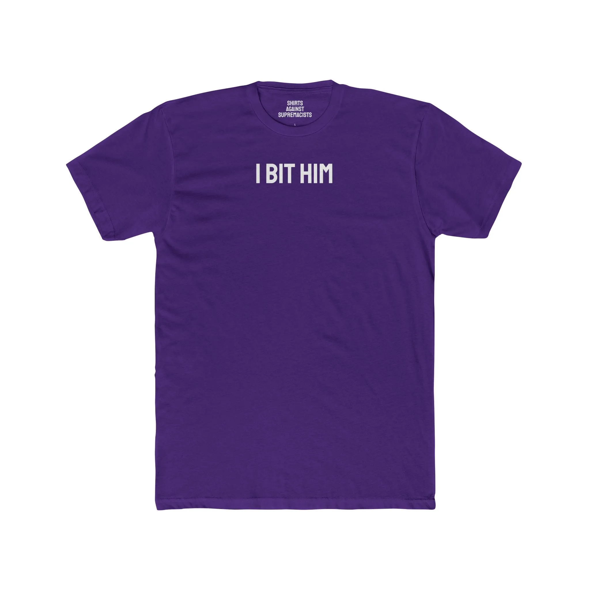 I Bit Him - Couple's Unisex Cotton Crew Tee