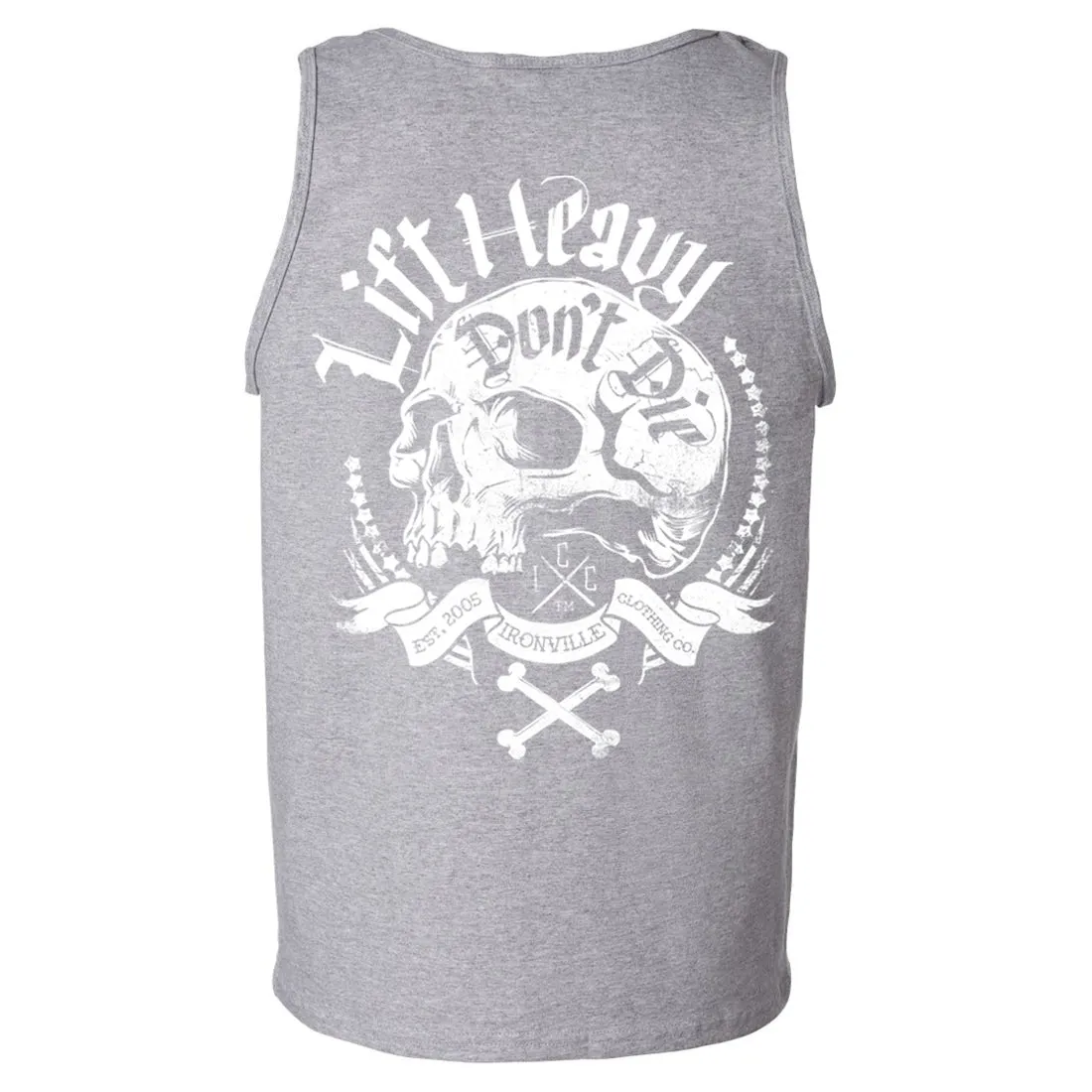 Ironville DON'T DIE Standard Cut Gym Tank Top
