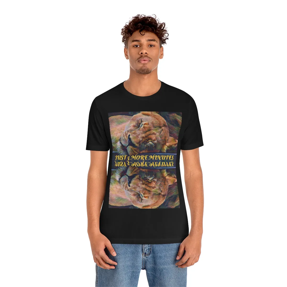 Just 5 More Minutes Short Sleeve Tee