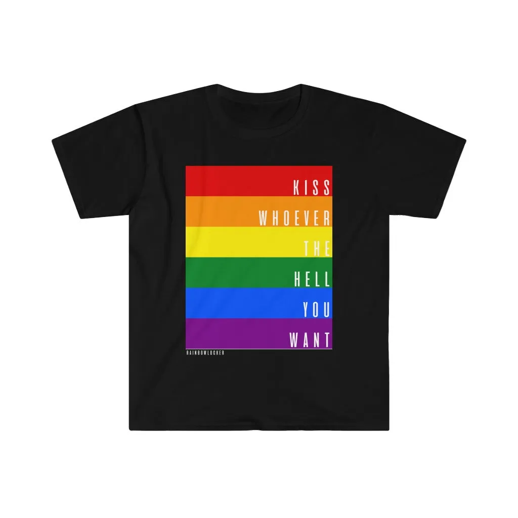 Kiss Whoever The Hell You Want Unisex Softstyle T-Shirt