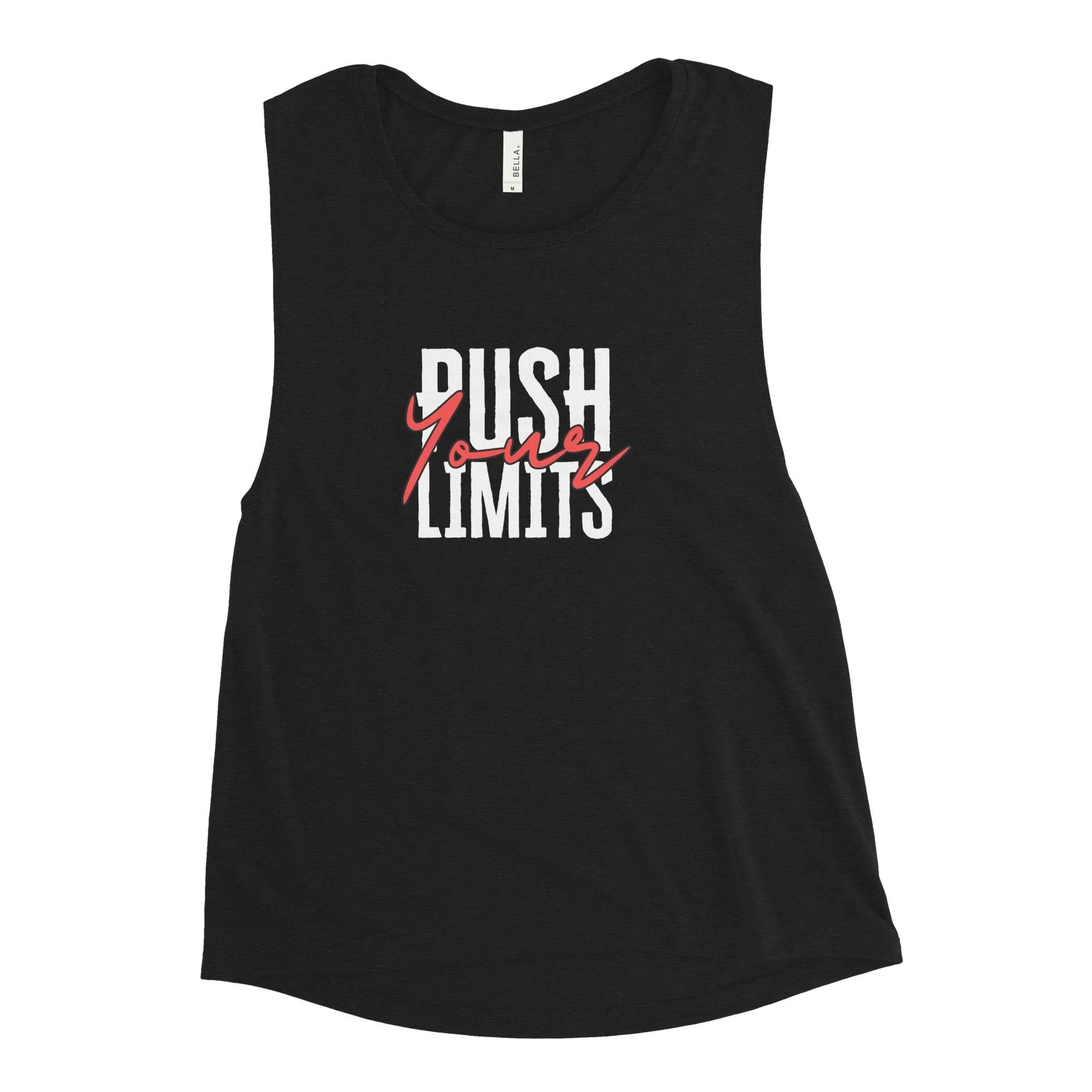 Ladies' Muscle Tank Push Your Limits Performance