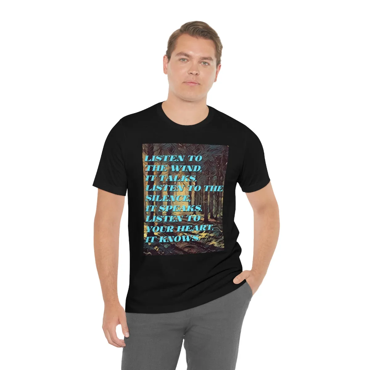 Listen to the Wind, it Talks Short Sleeve Tee
