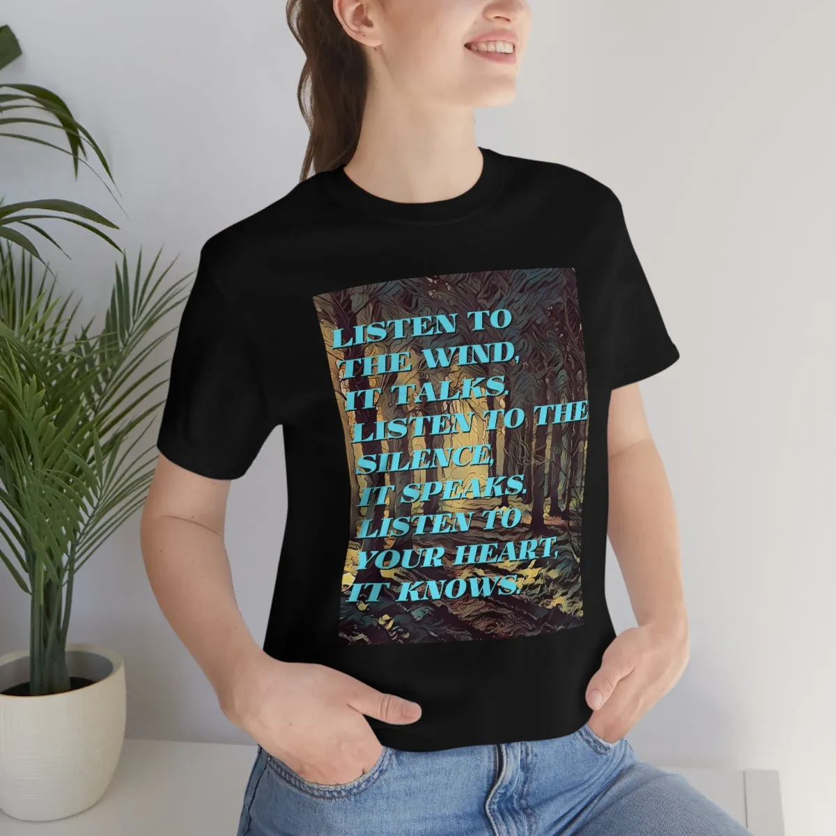 Listen to the Wind, it Talks Short Sleeve Tee