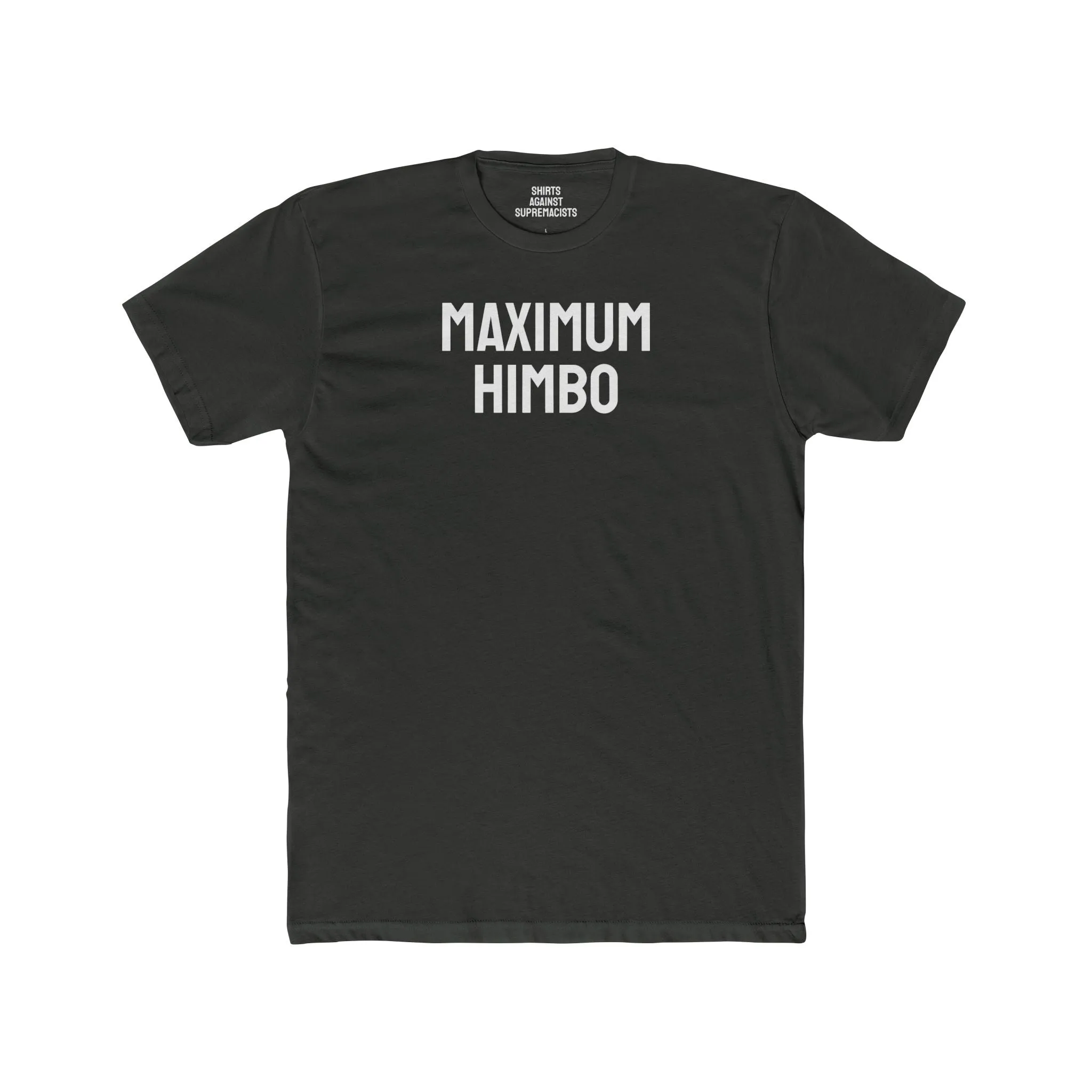 Maximum Himbo - Unisex Cotton Crew Tee