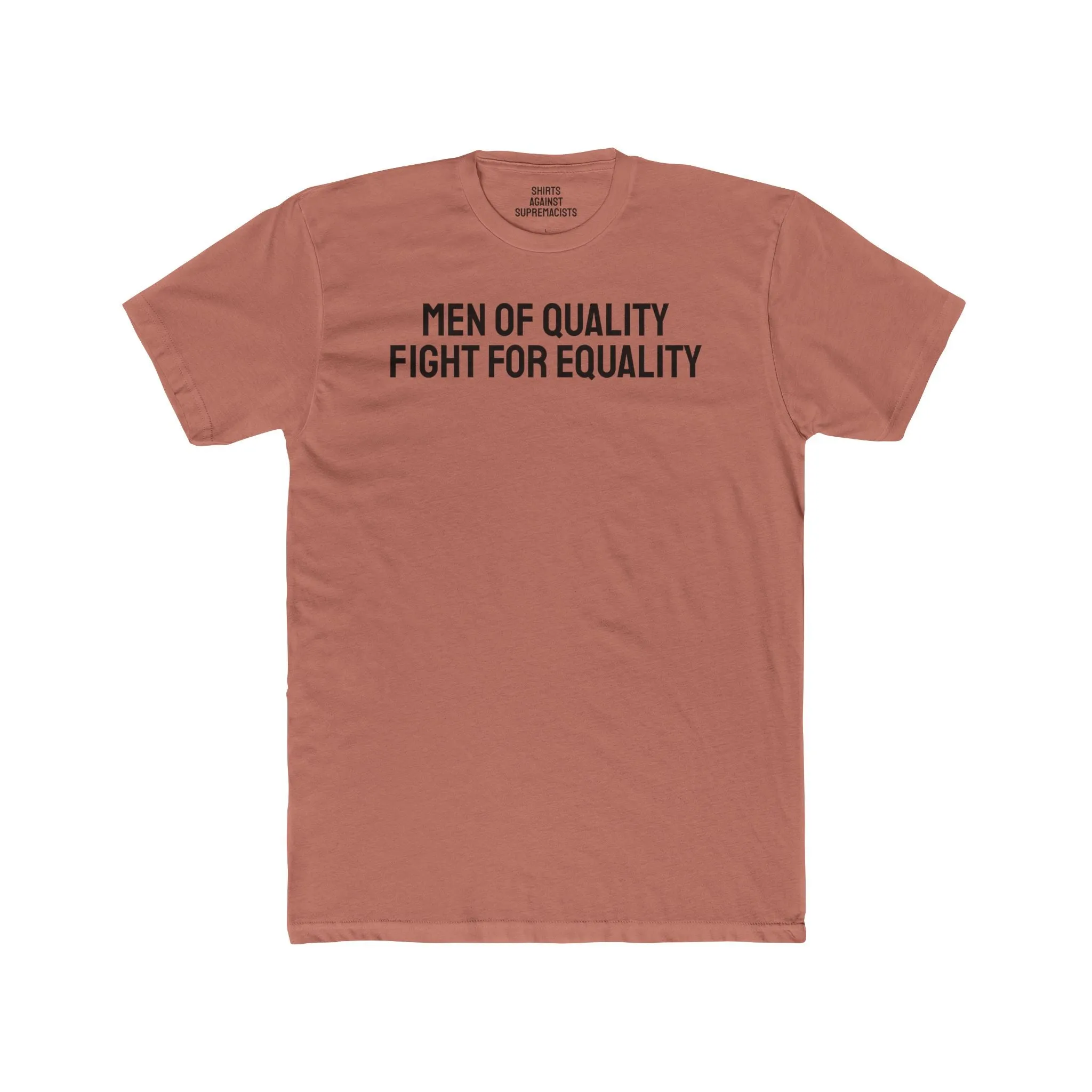 Men Of Quality Fight For Equality - Unisex Cotton Crew Tee