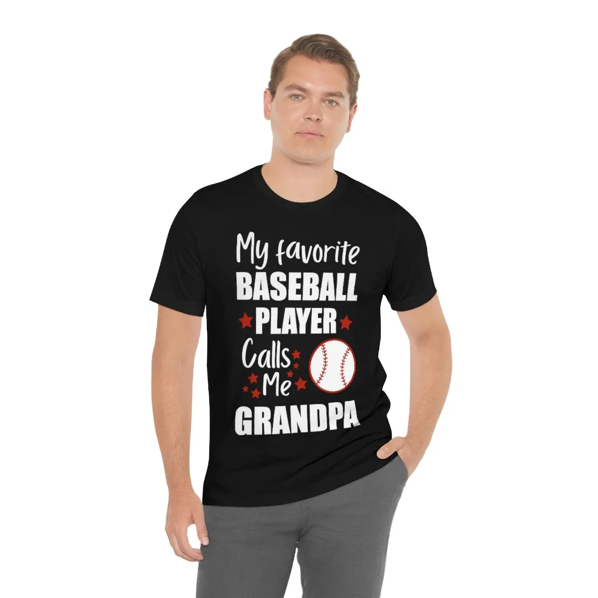 Men's Tee - My Favorite Baseball Player Calls Me Grandpa