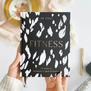 My Daily Fitness Planner - Workout and Meal Planner (Black & White)