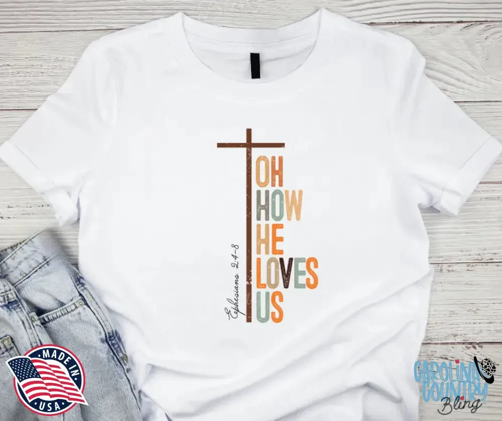 Oh How He Loves Us – White