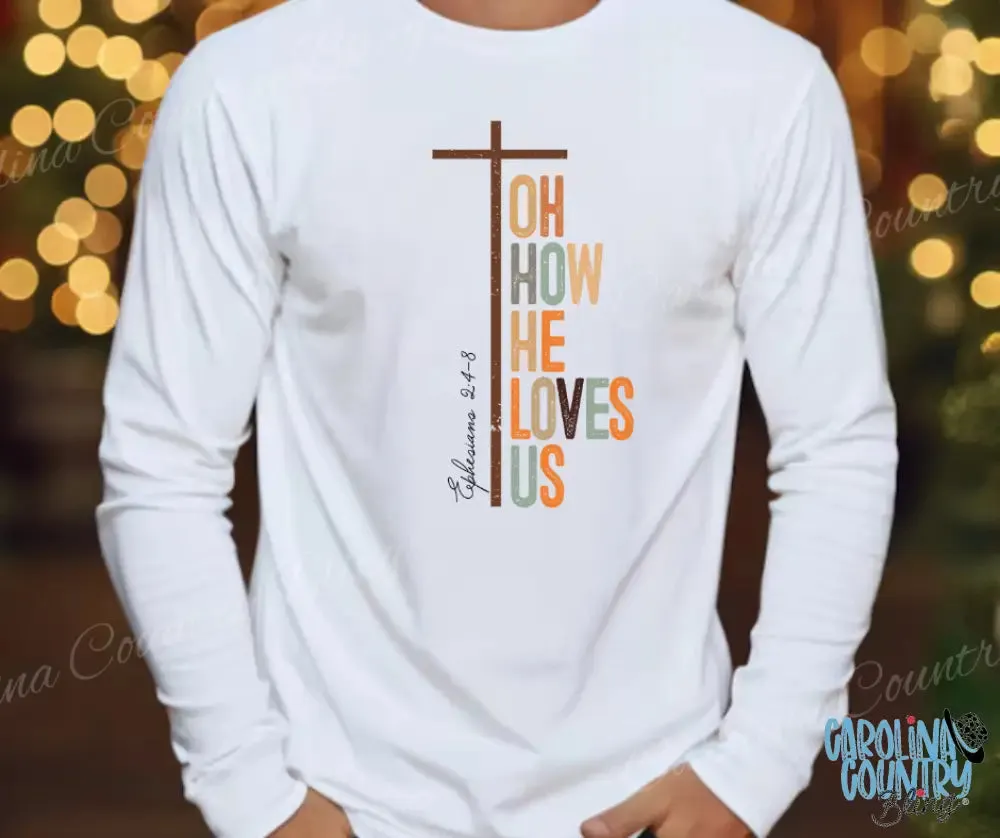 Oh How He Loves Us – White