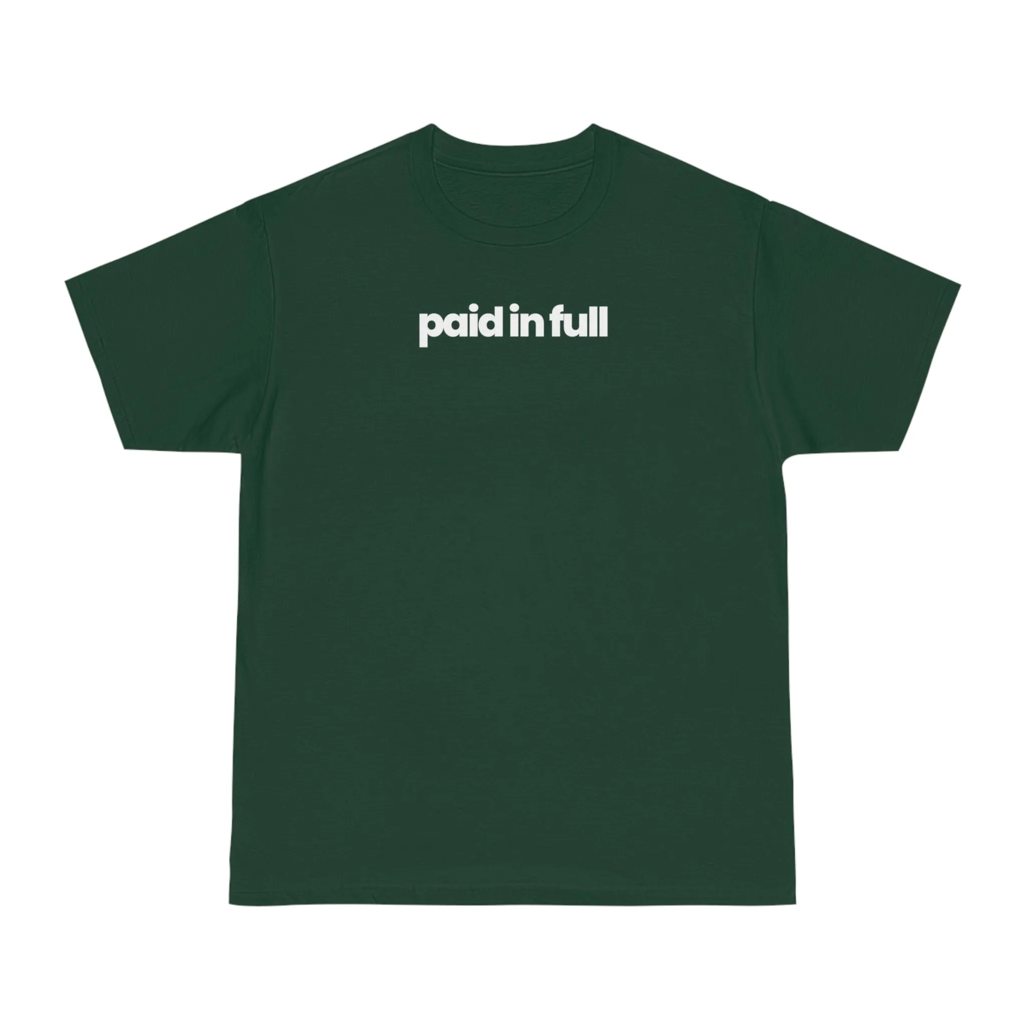 Paid In Full T-shirt