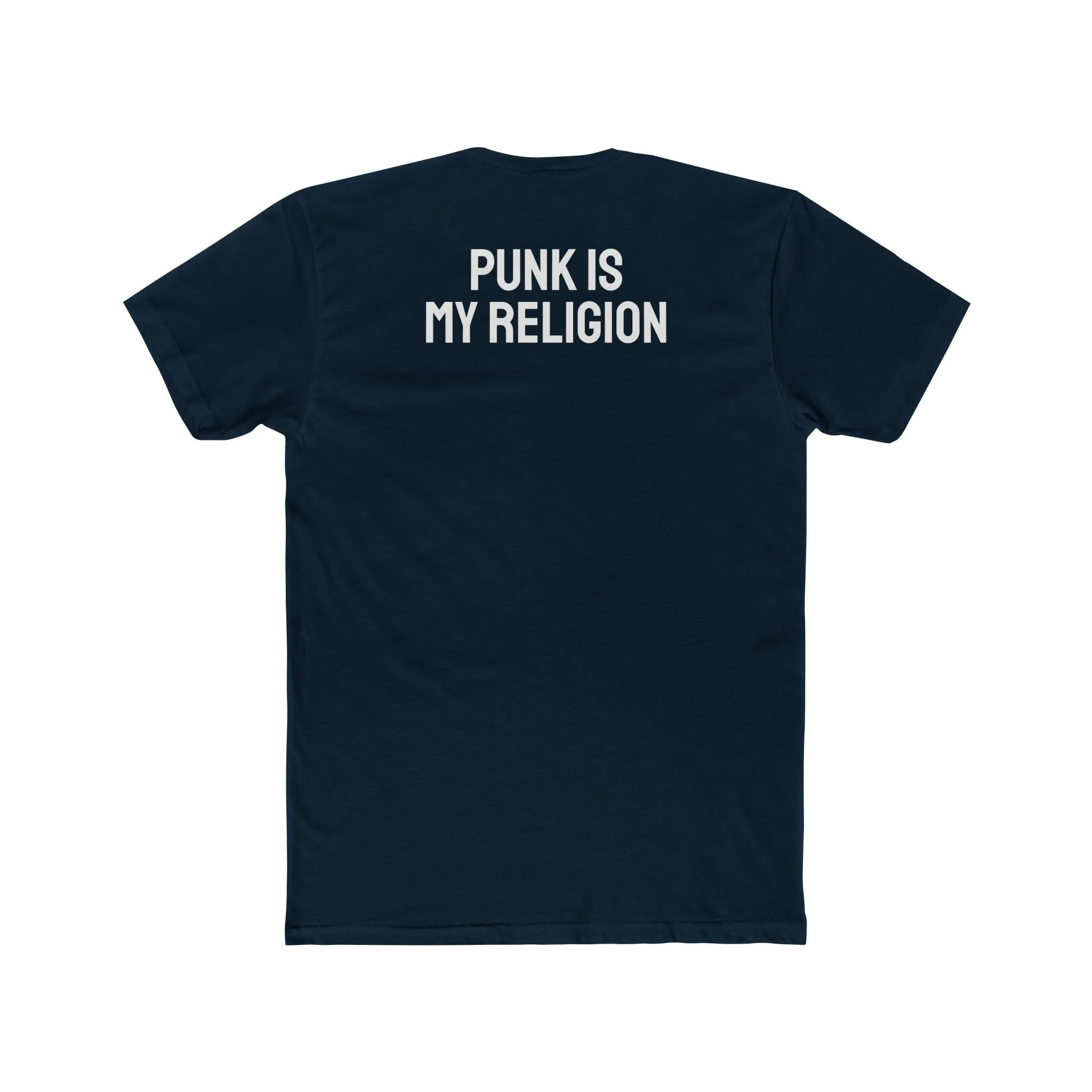 Punk Is My Religion - Unisex Cotton Crew Tee