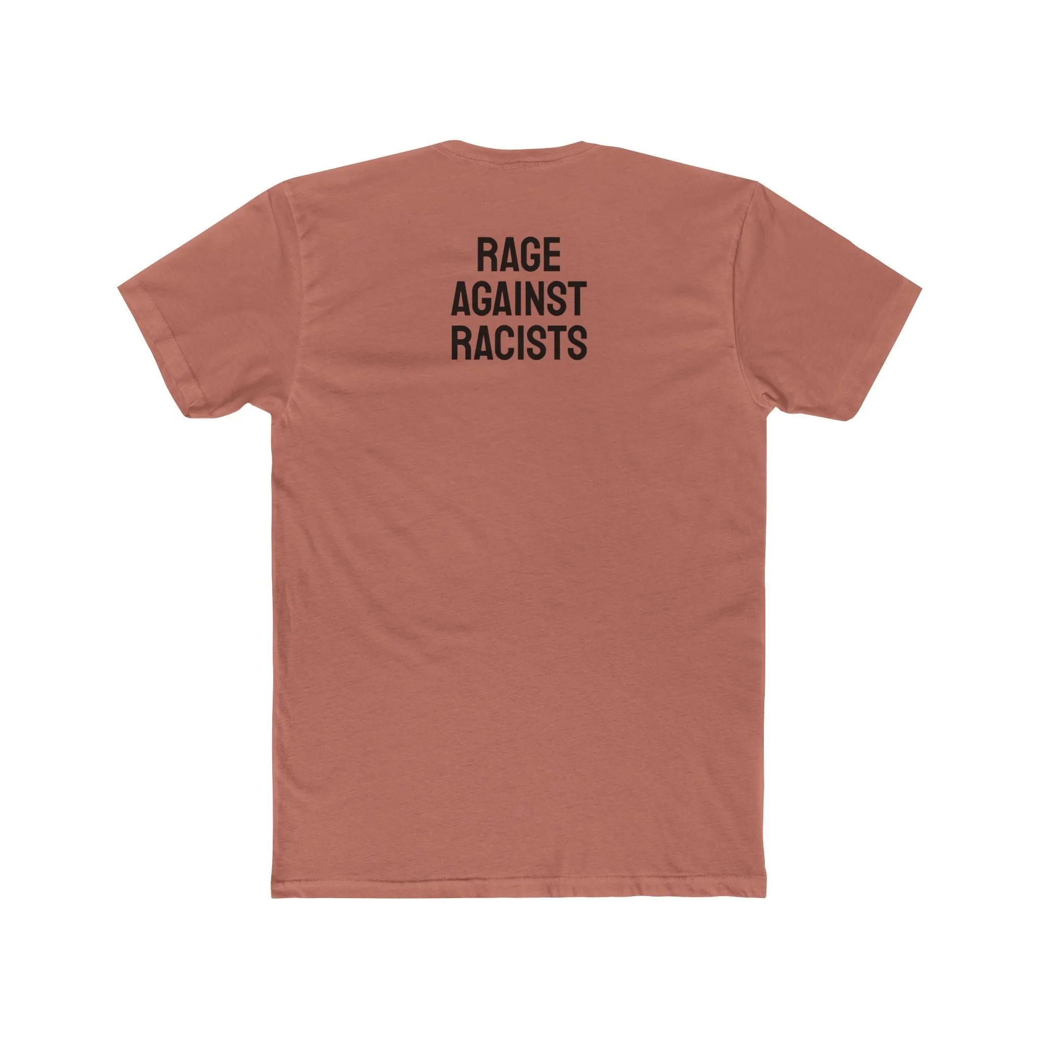 Rage Against Racists - Unisex Cotton Crew Tee