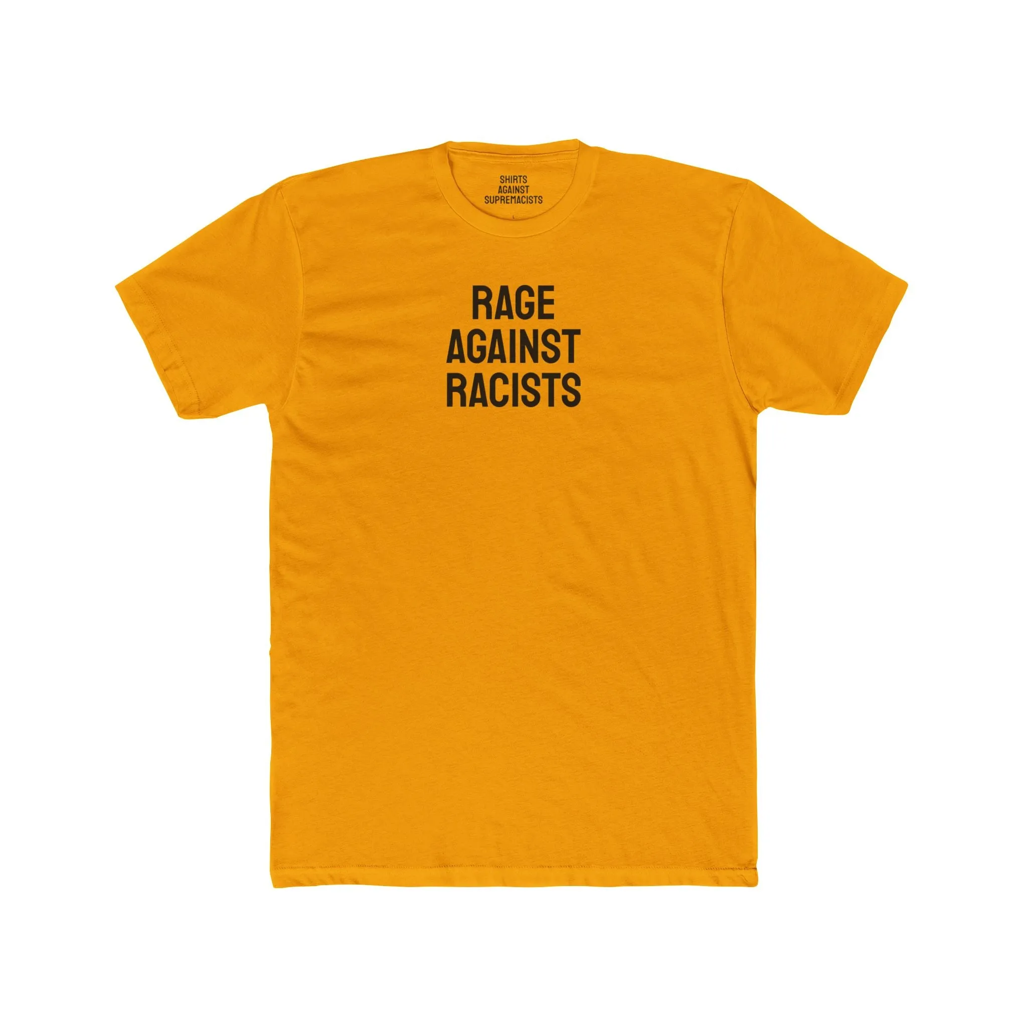 Rage Against Racists - Unisex Cotton Crew Tee