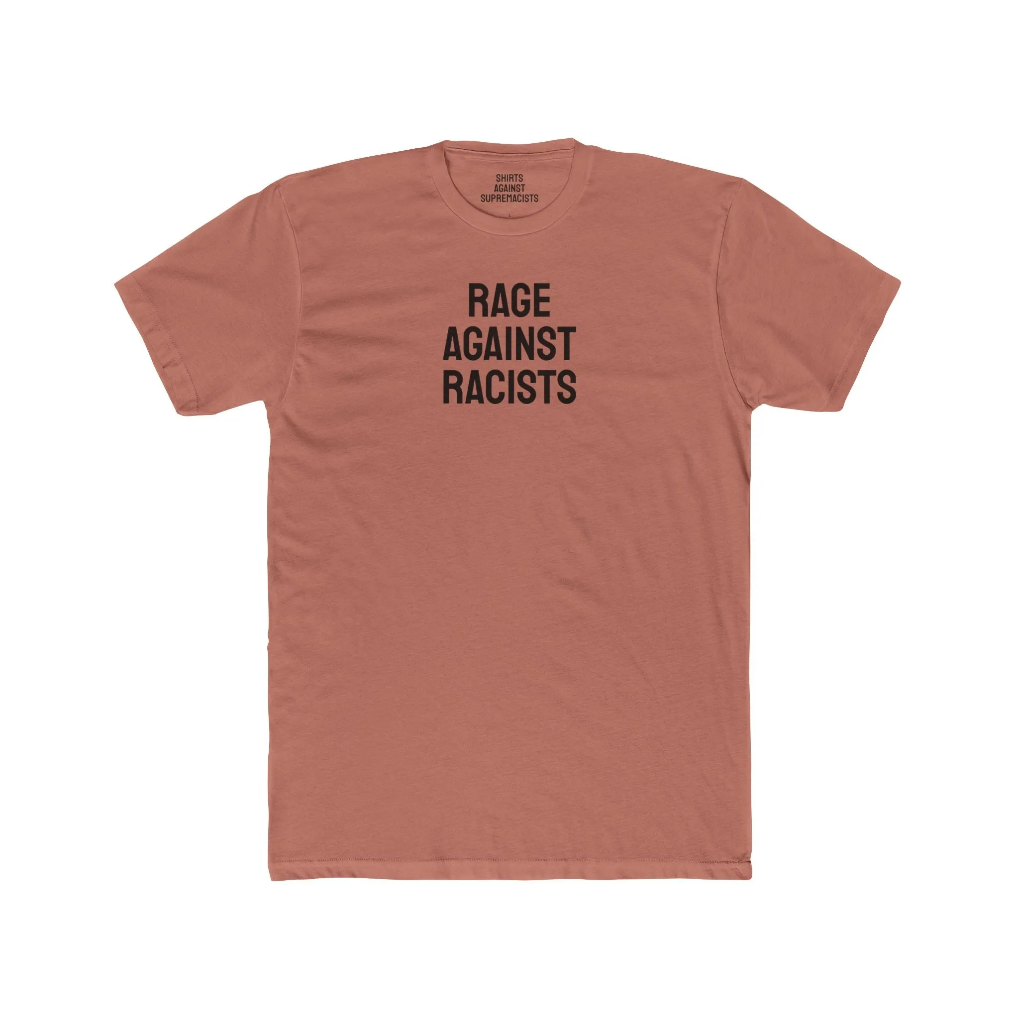 Rage Against Racists - Unisex Cotton Crew Tee