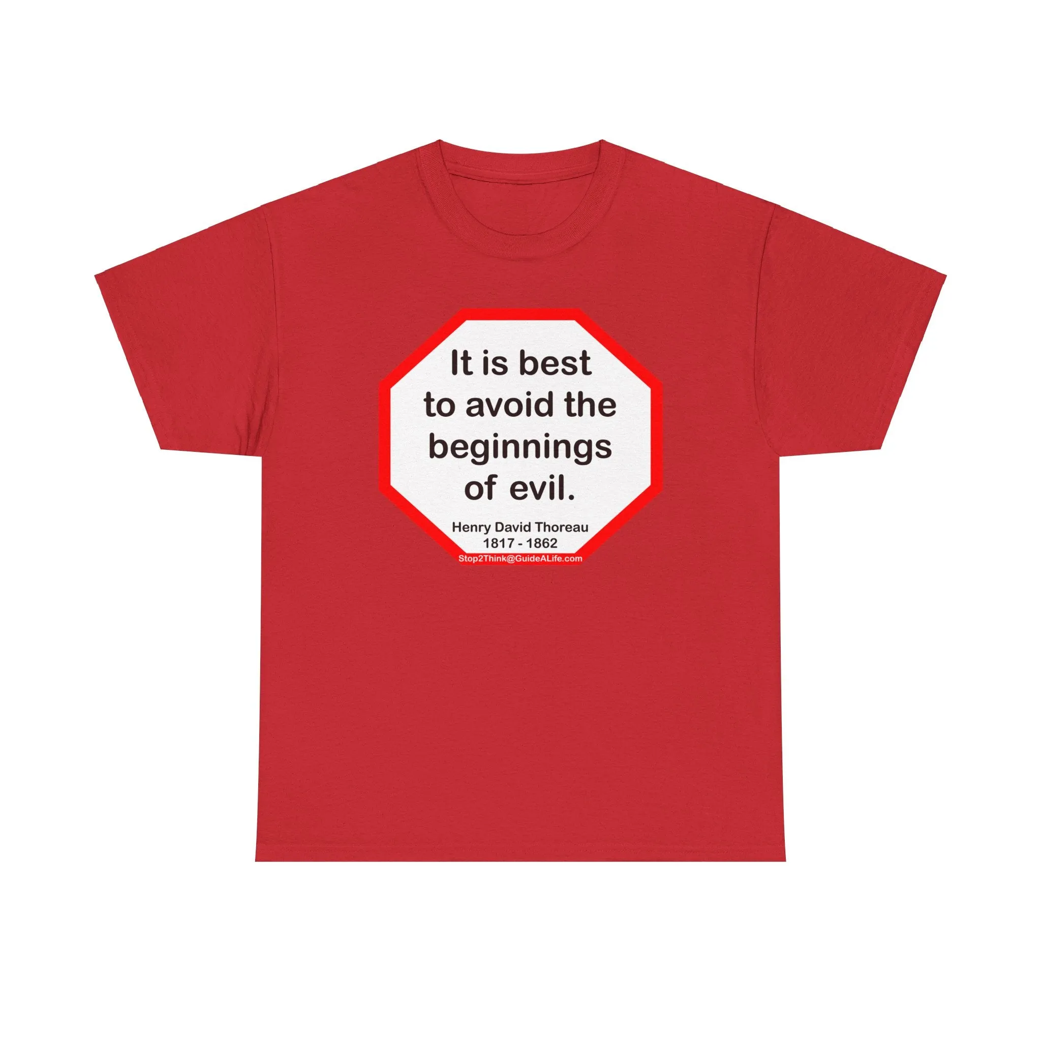 s2t- It is best to avoid the beginnings of evil.  -  Henry David Thoreau  1817 - 1862