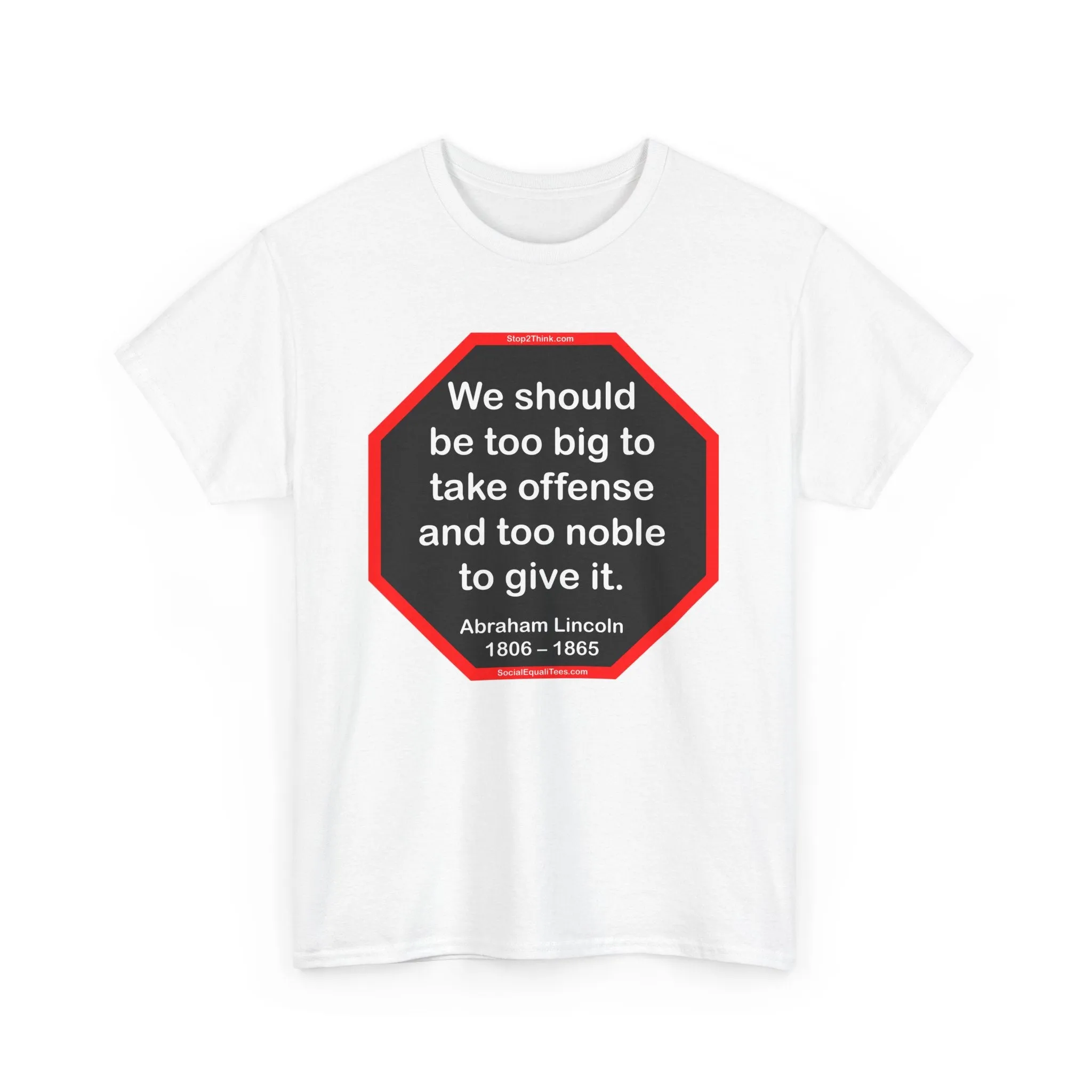 S2T- We should be too big to take offense and too noble to give it.  -  Abraham Lincoln 1806 – 1865 - blks2t