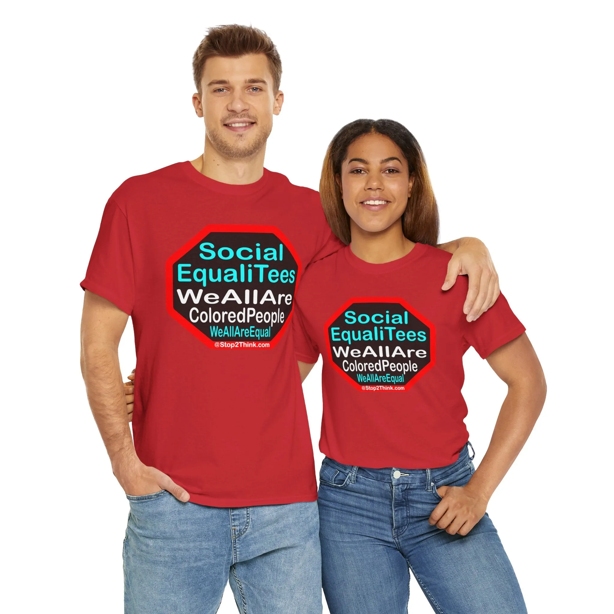 SocialEqualiTees because... WeAllAreColoredPeople.com