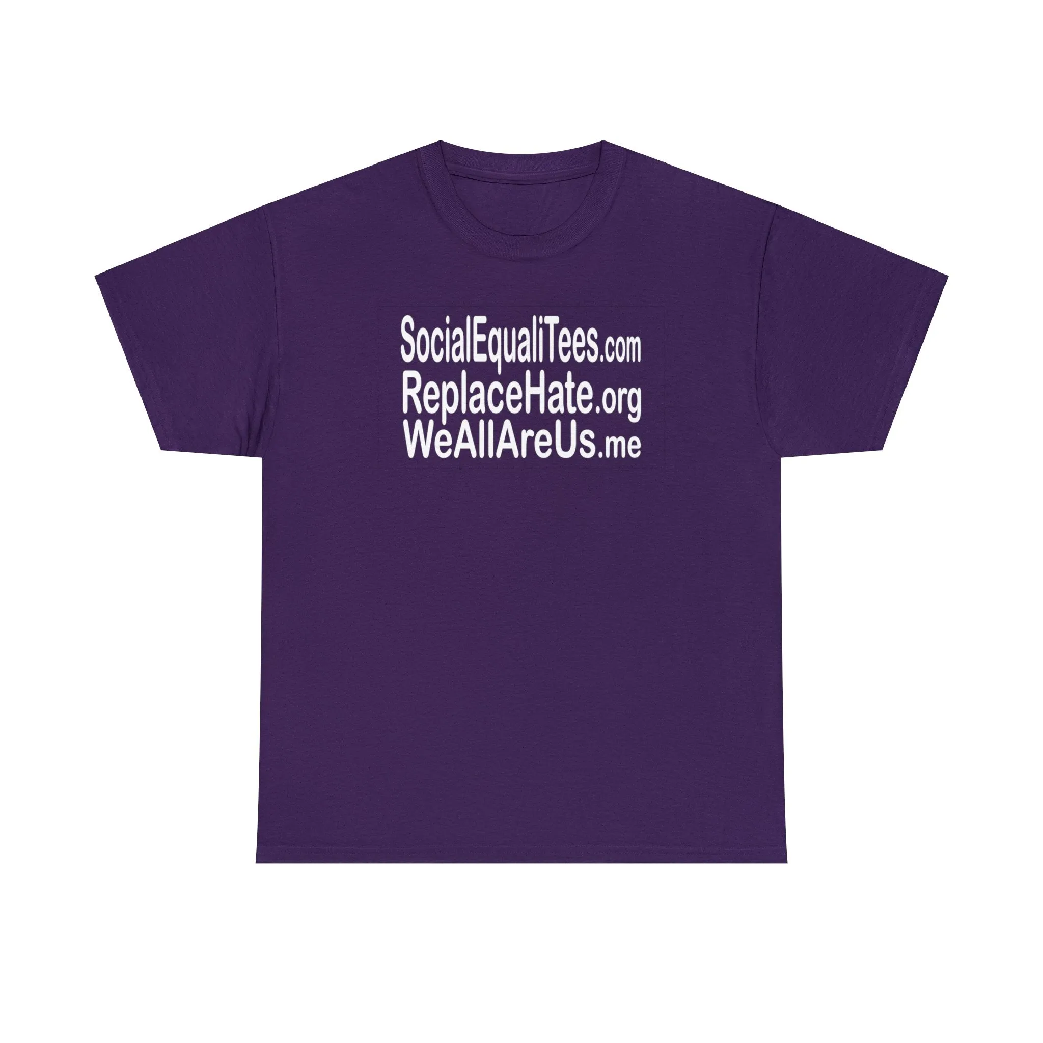 SocialEqualiTees ReplaceHate WeAllAreUsMe