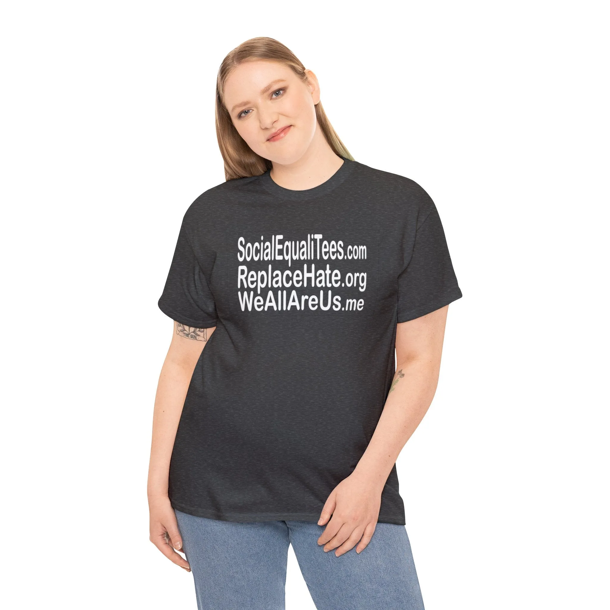 SocialEqualiTees ReplaceHate WeAllAreUsMe