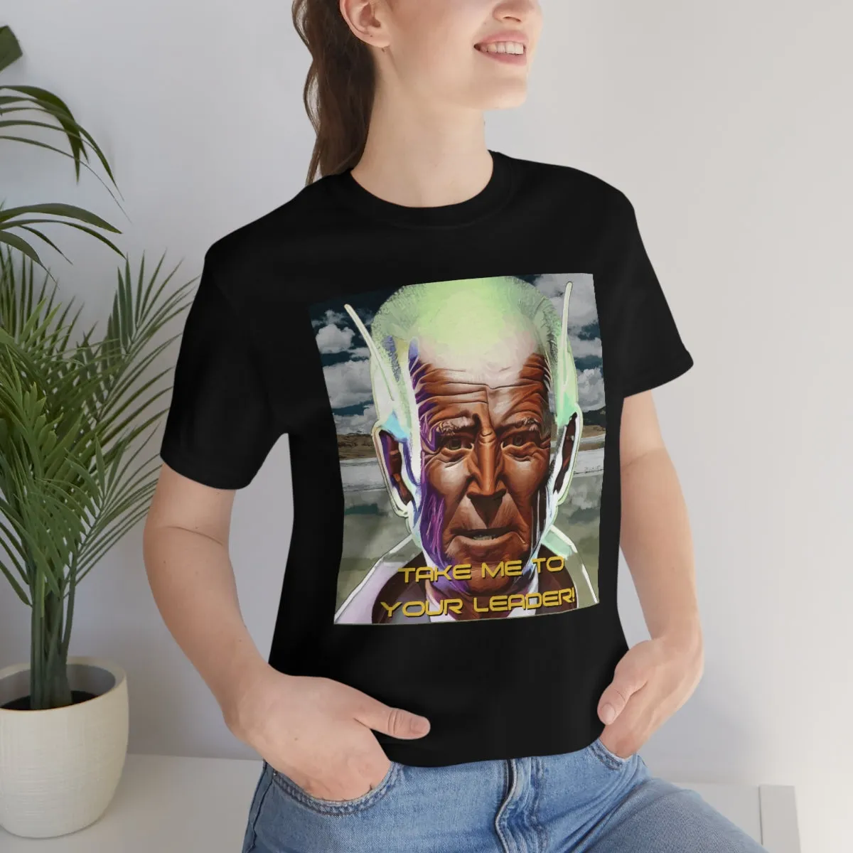 Take Me To Your Leader! Short Sleeve Tee